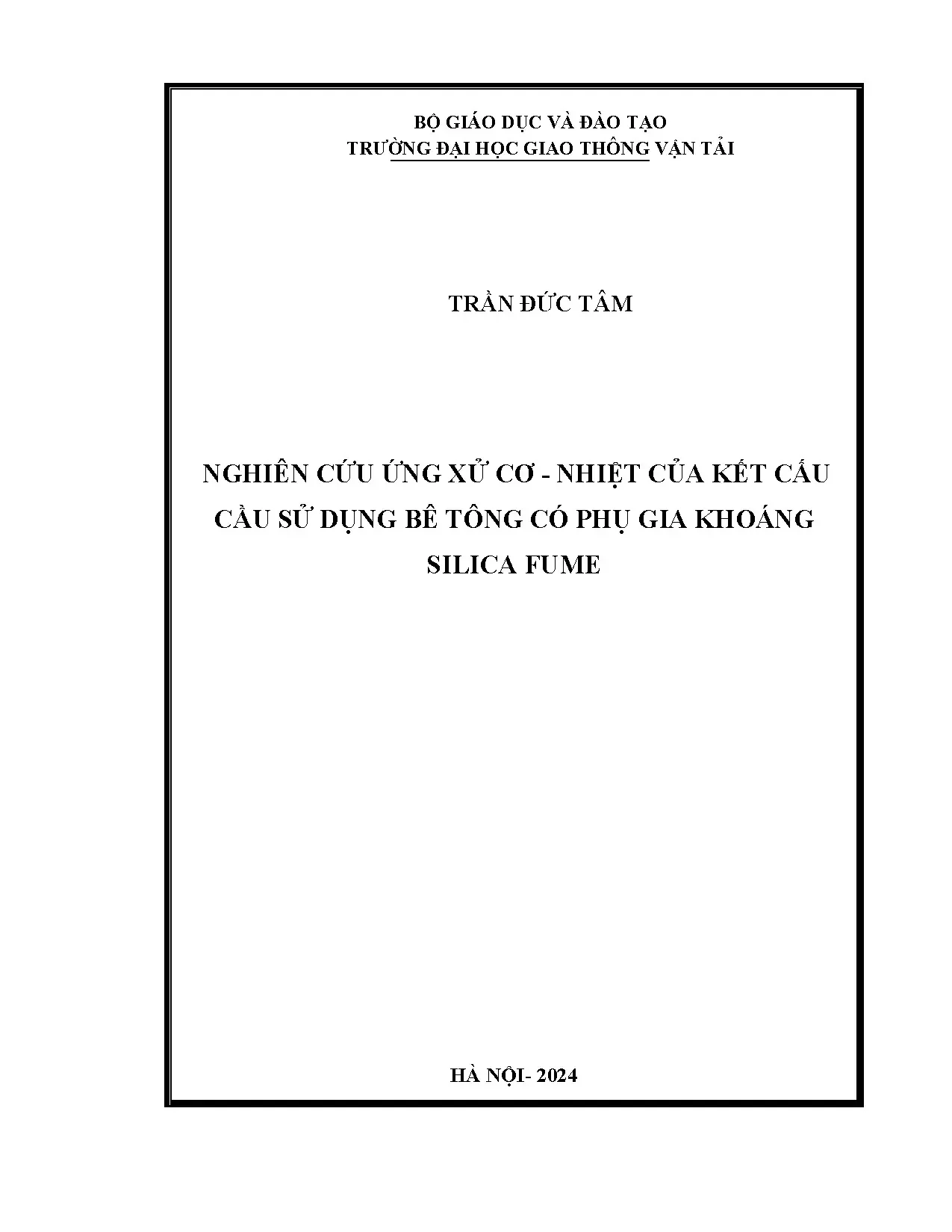 Nghiên cứu ứng xử cơ nhiệt cầu bê tông Silica Fume