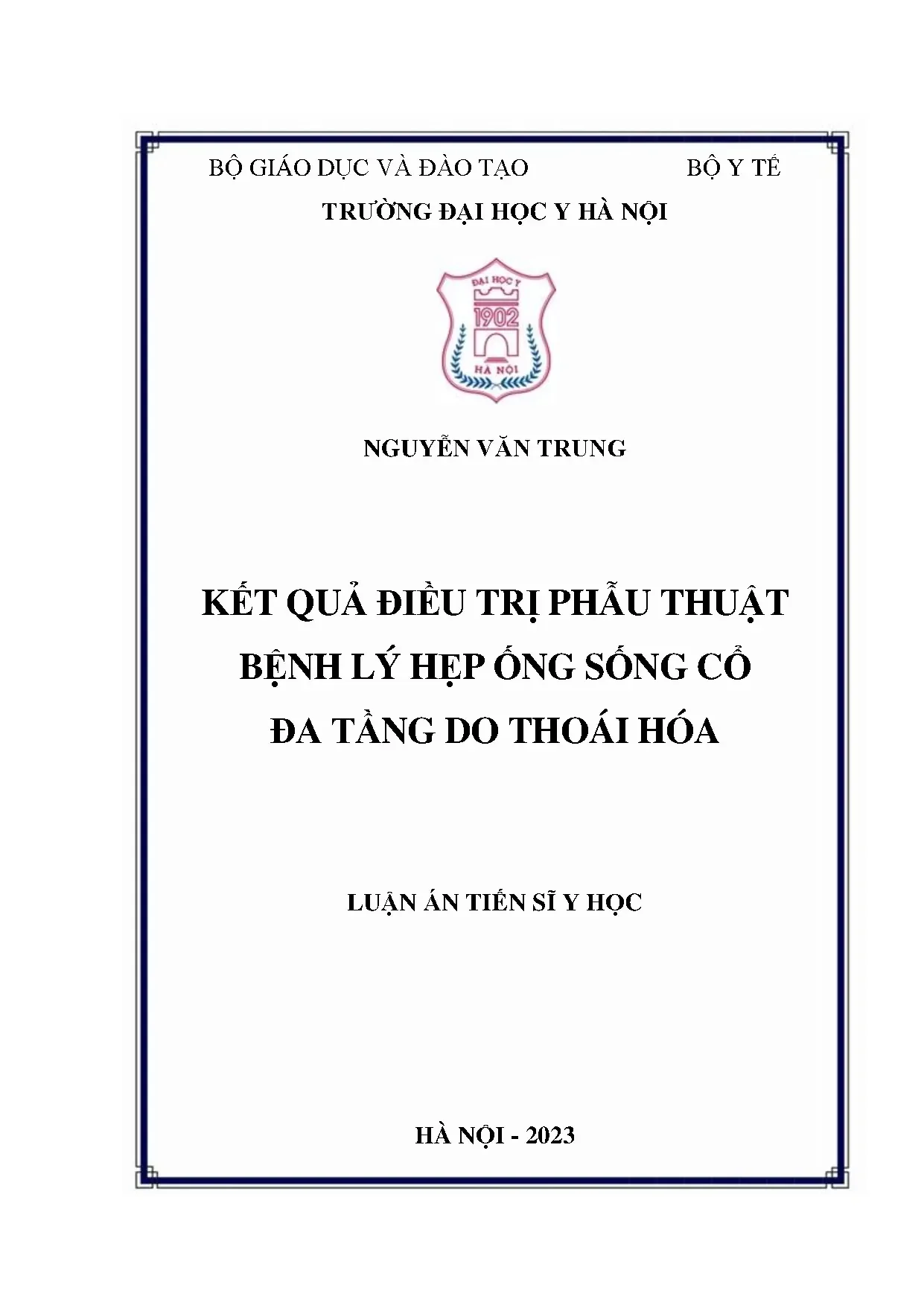 Phẫu thuật hẹp ống sống cổ đa tầng do thoái hóa: Kết quả