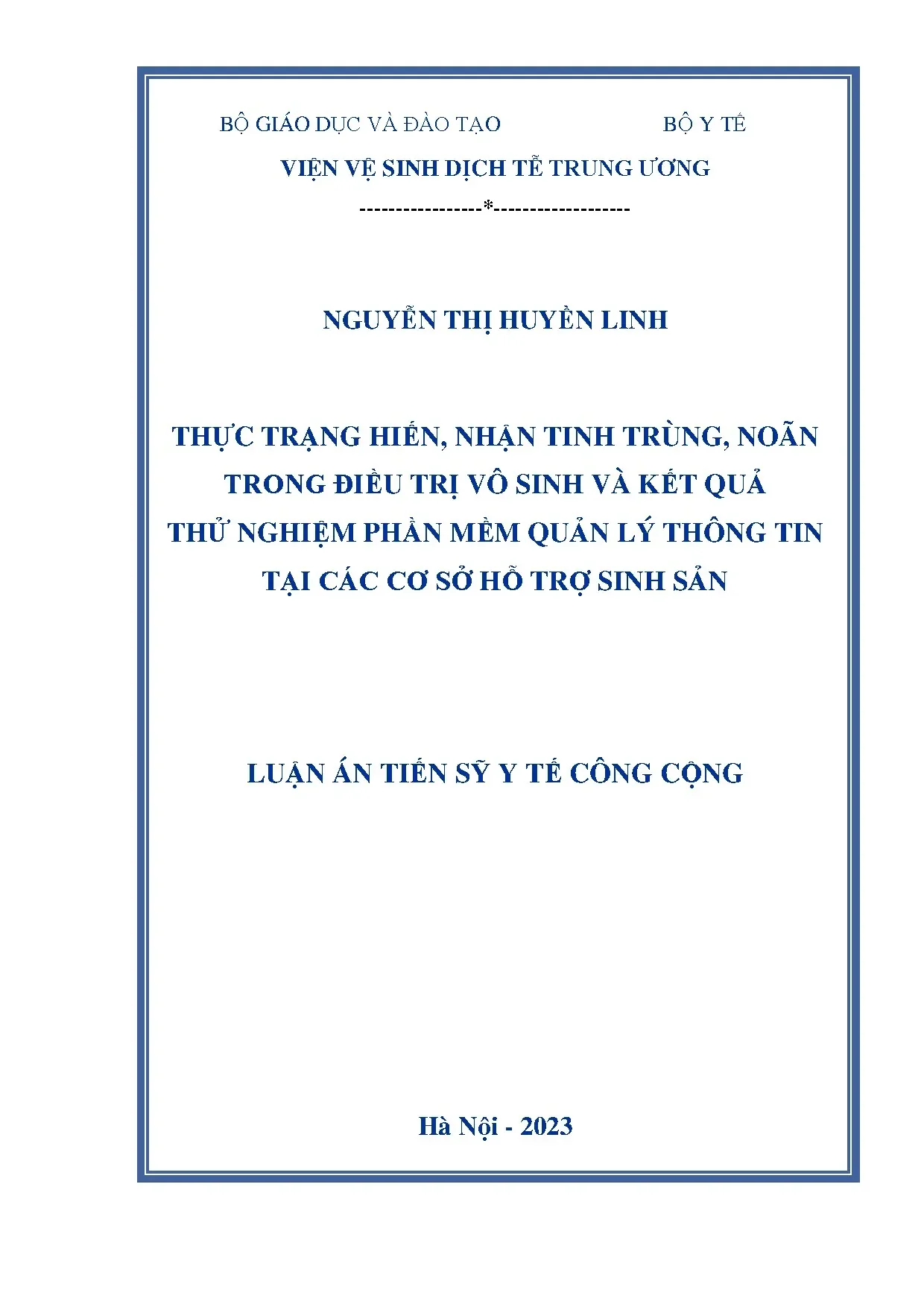 Thực trạng hiến nhận tinh trùng noãn & quản lý vô sinh Việt Nam