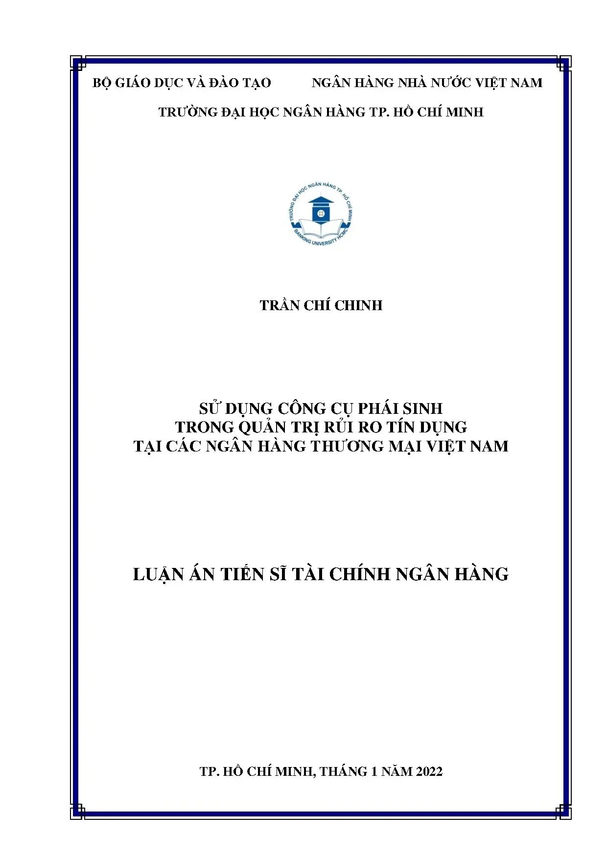 Sử dụng công cụ phái sinh quản trị rủi ro tín dụng NHTM Việt Nam