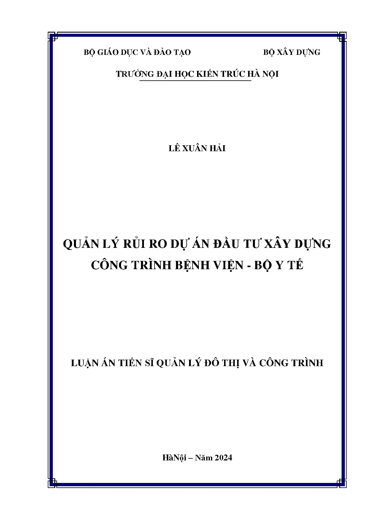 Quản lý rủi ro dự án đầu tư xây dựng bệnh viện Bộ Y tế