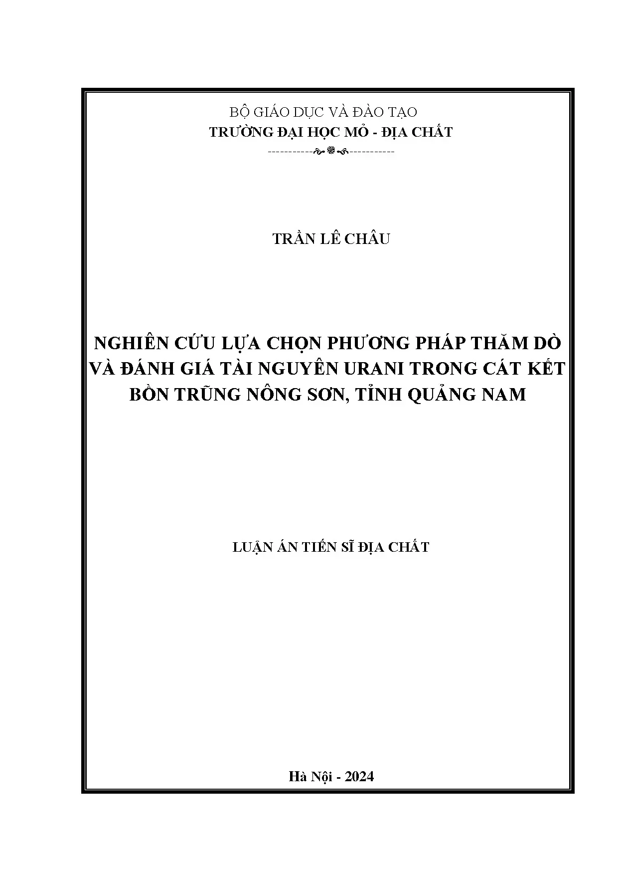 Thăm dò & đánh giá tài nguyên urani bồn trũng Nông Sơn