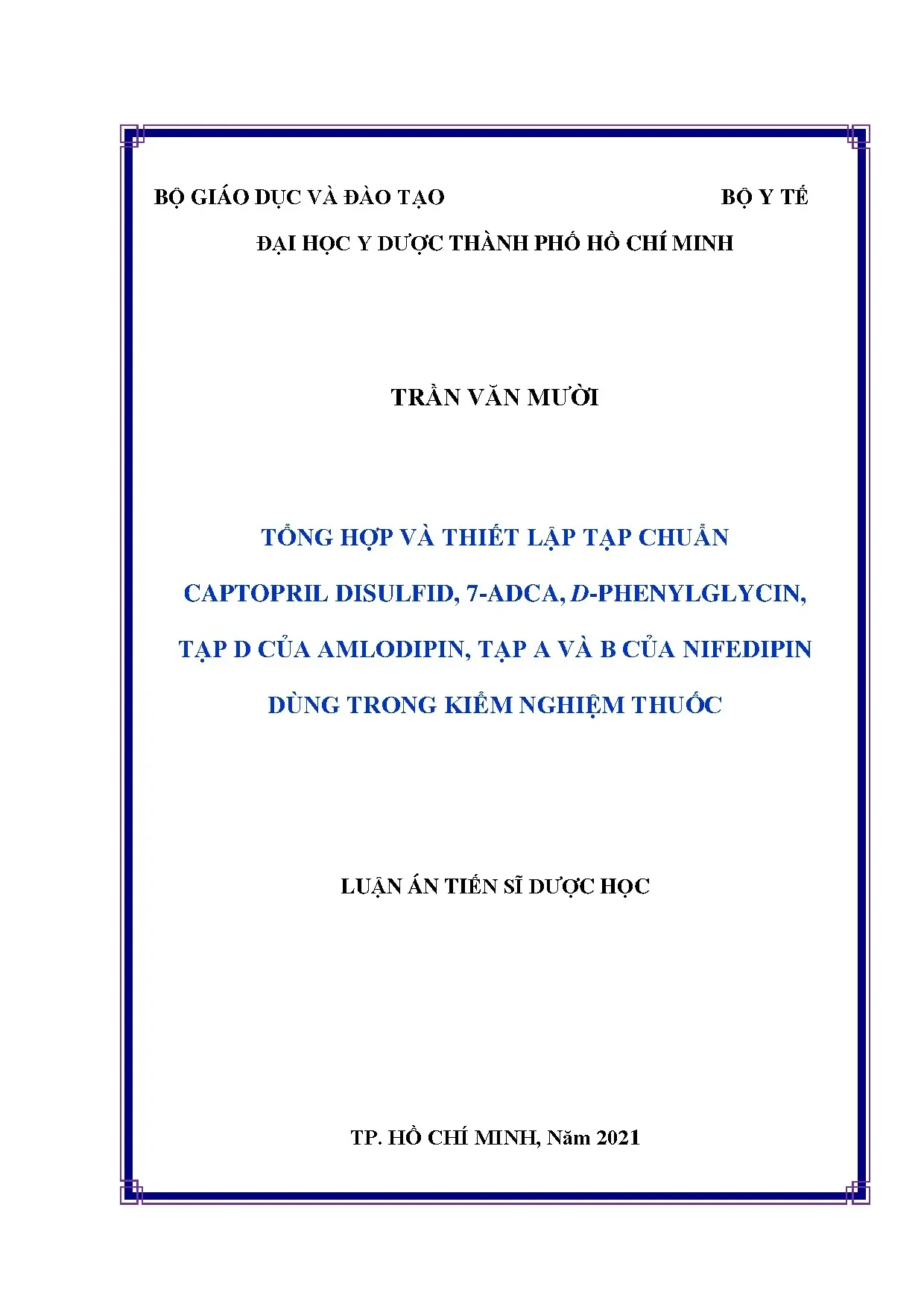 Tổng hợp, thiết lập tạp chuẩn Captopril, Amlodipin, Nifedipin
