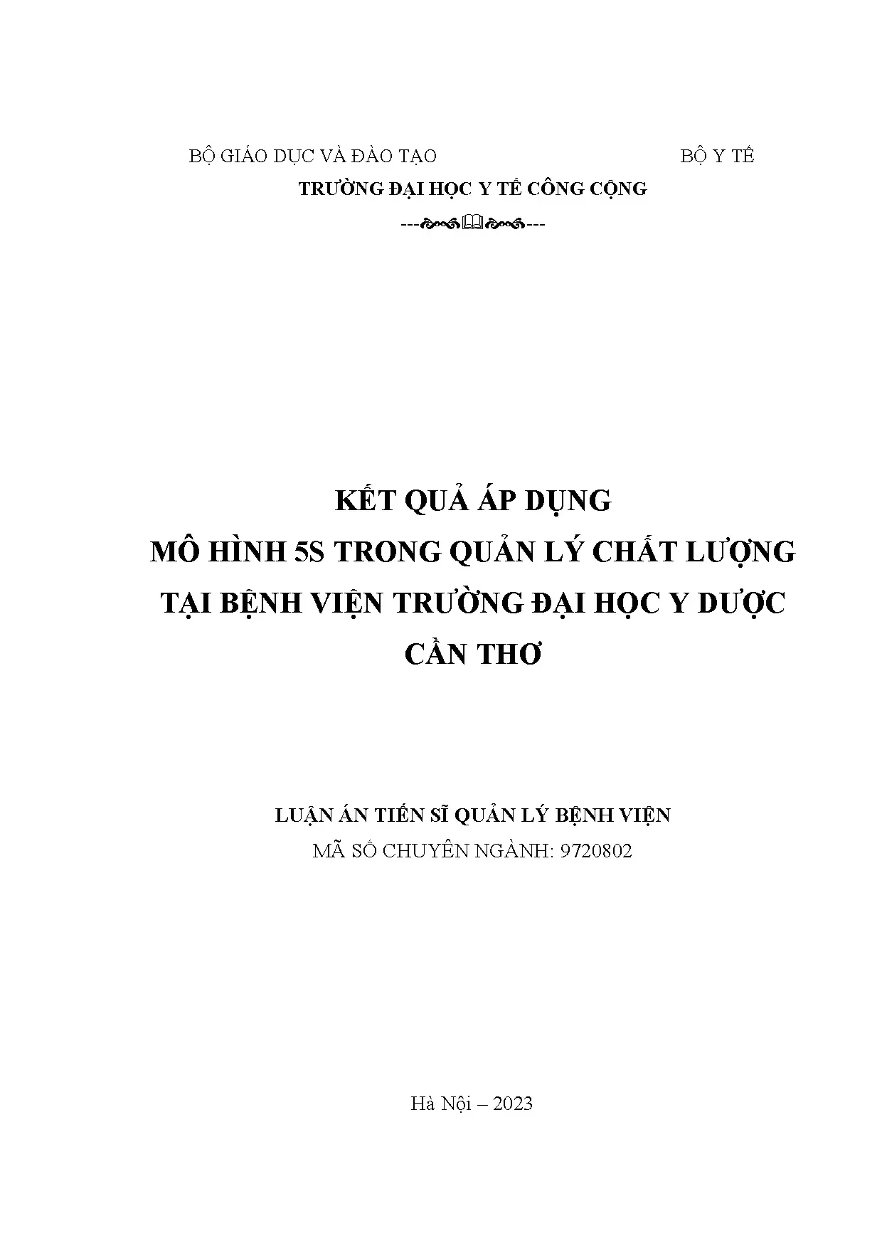 Kết quả áp dụng 5S quản lý chất lượng BV Đại học Y Dược Cần Thơ