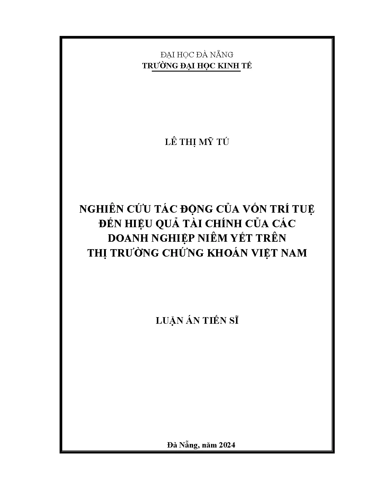 Vốn trí tuệ và hiệu quả tài chính doanh nghiệp niêm yết Việt Nam
