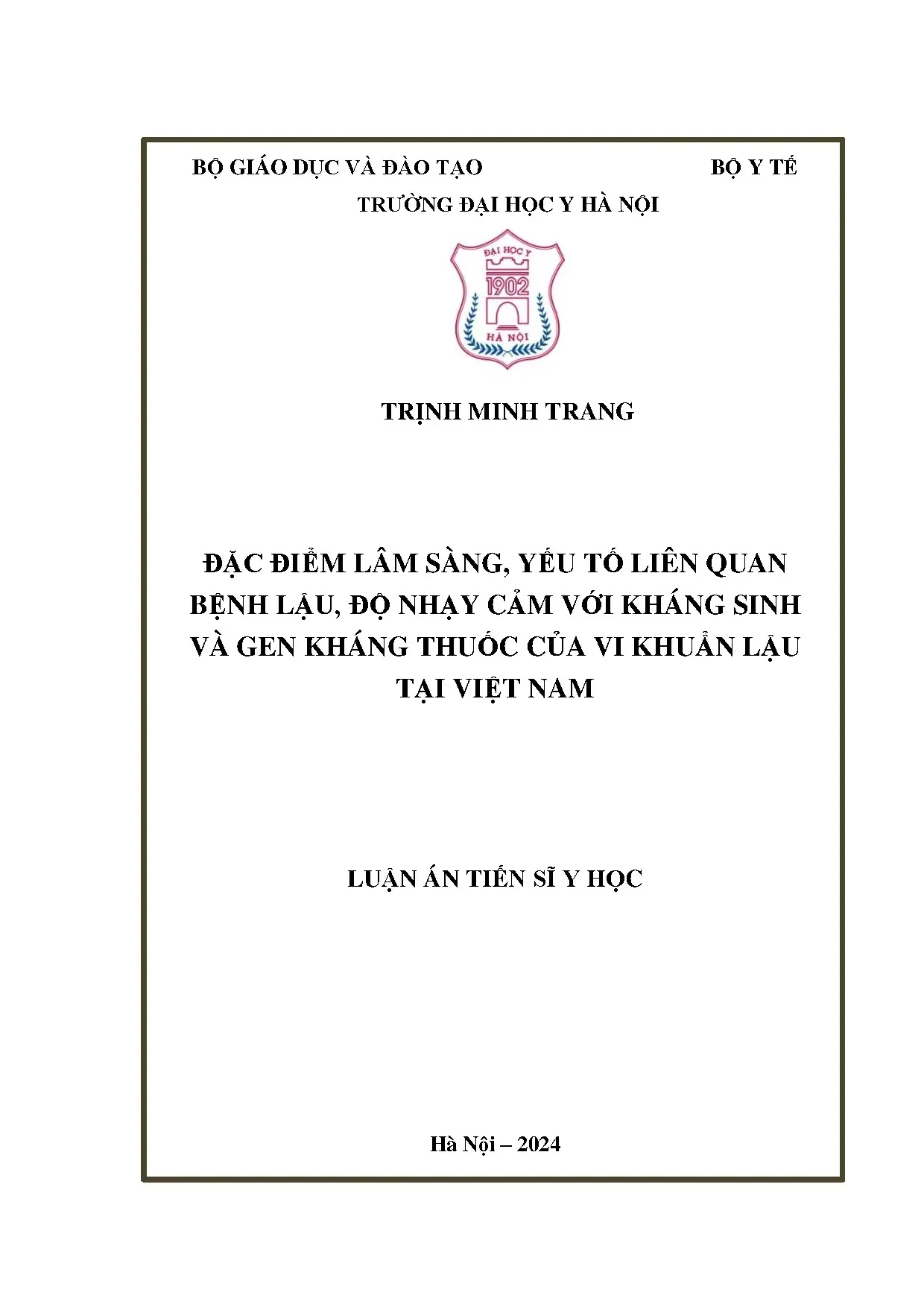 Bệnh lậu tại Việt Nam: Lâm sàng, kháng sinh và gen kháng thuốc