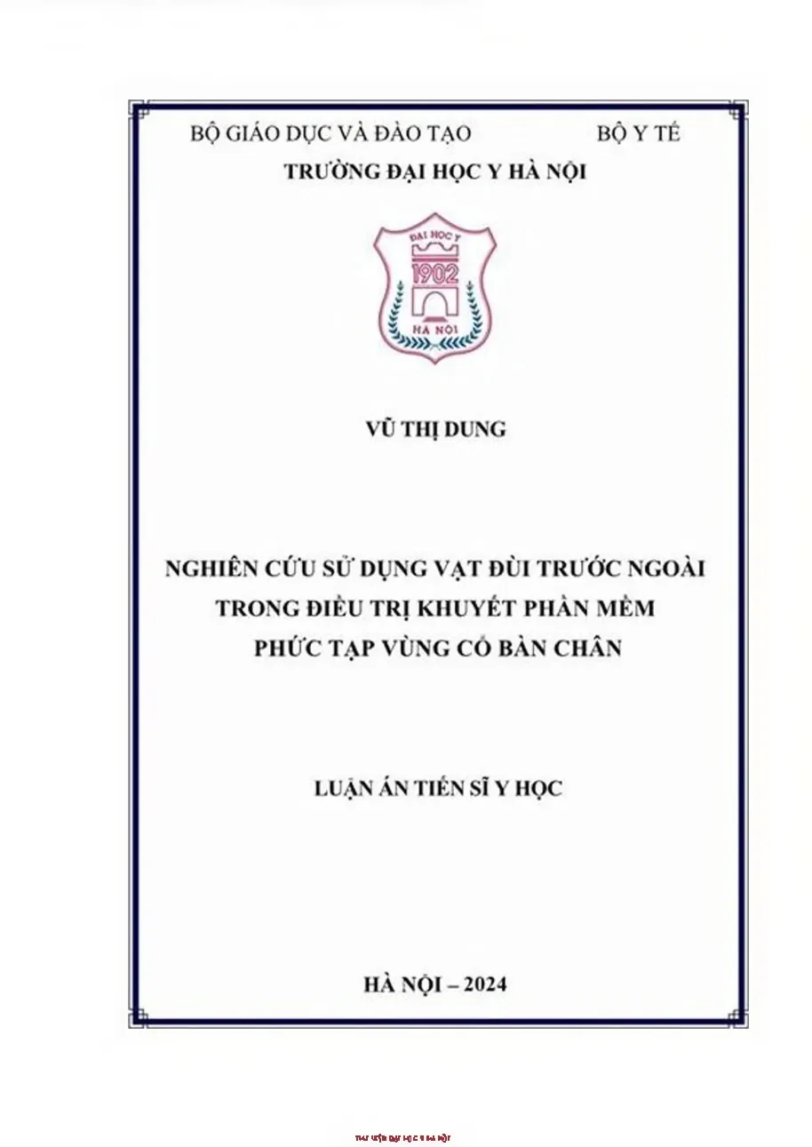 Vạt đùi trước ngoài: Điều trị khuyết mềm phức tạp cổ bàn chân