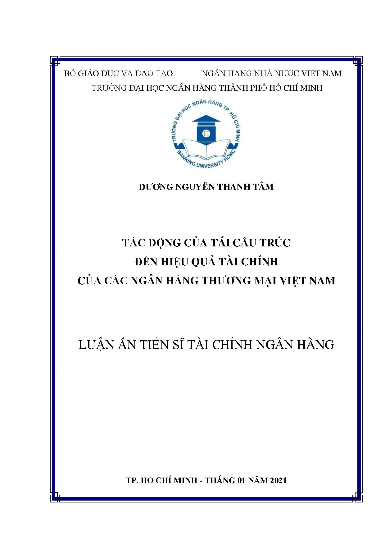 Tác động tái cấu trúc đến hiệu quả tài chính NHTM Việt Nam