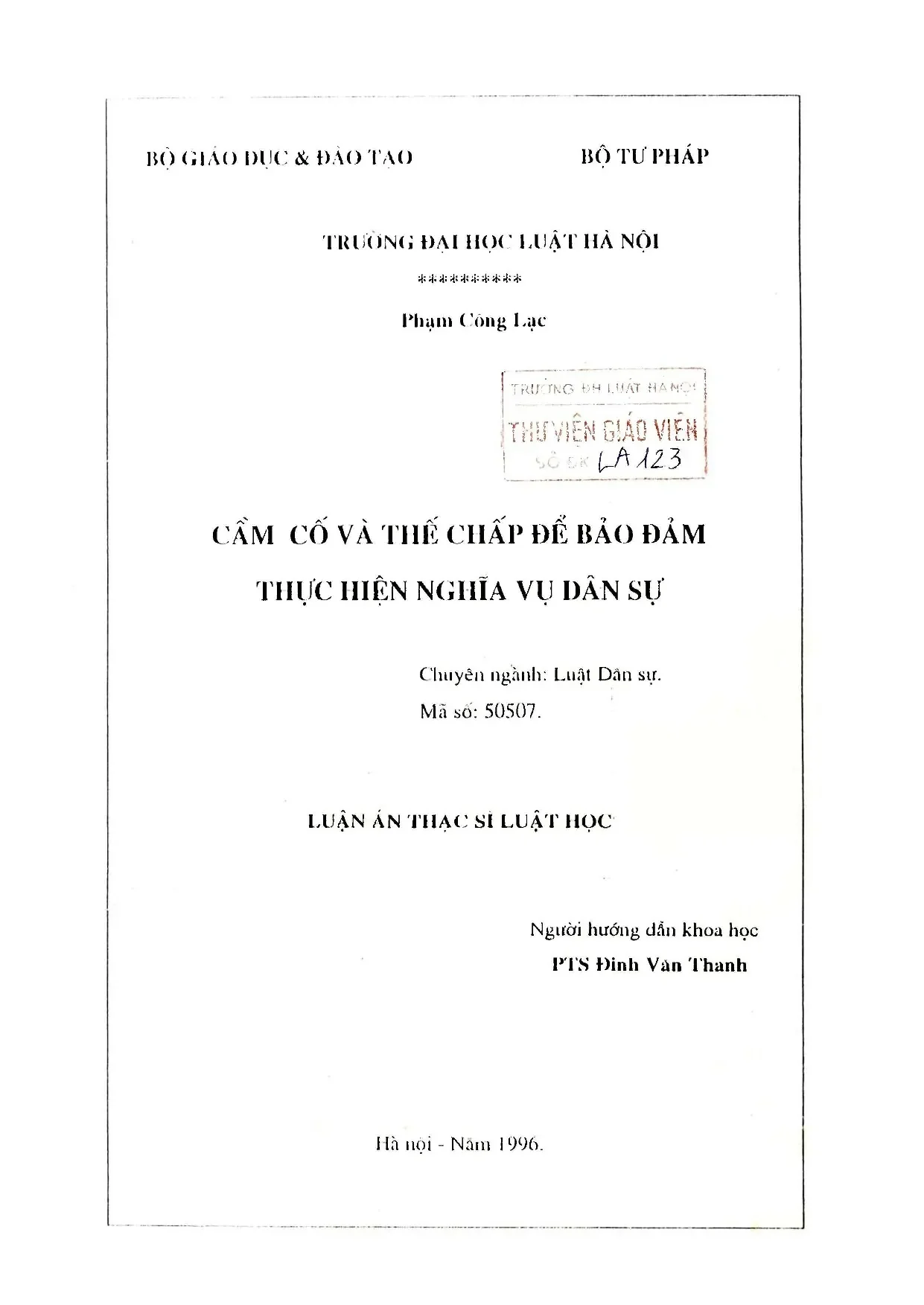 Luận án thạc sĩ luật học cầm cố và thế chấp để bảo đảm thực