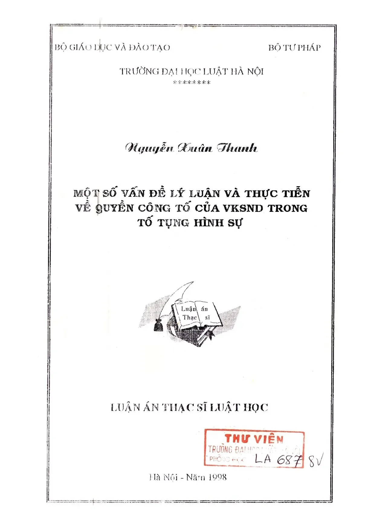 Lý luận & thực tiễn quyền công tố VKSND trong tố tụng hình sự
