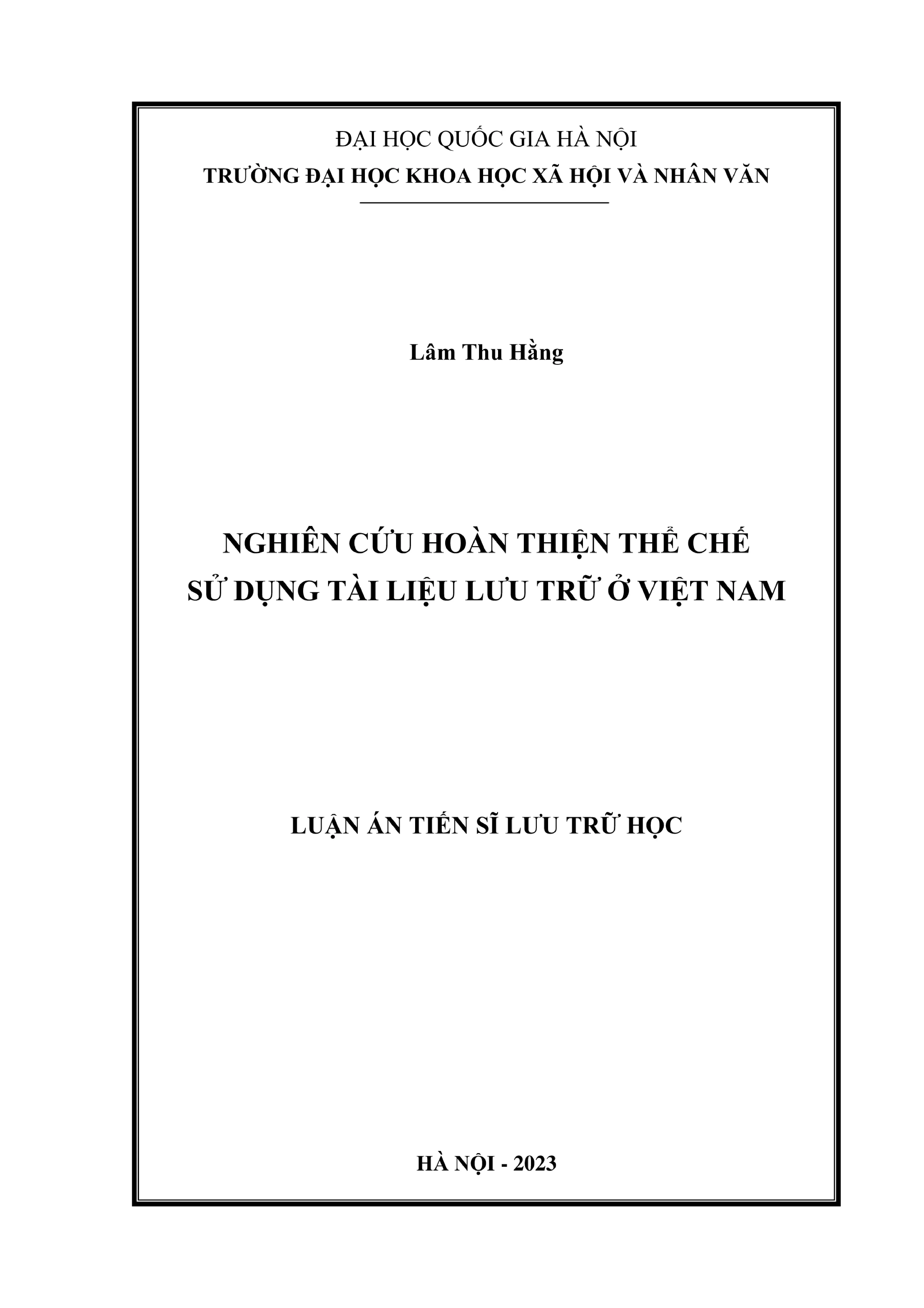 Hoàn thiện thể chế sử dụng tài liệu lưu trữ tại Việt Nam