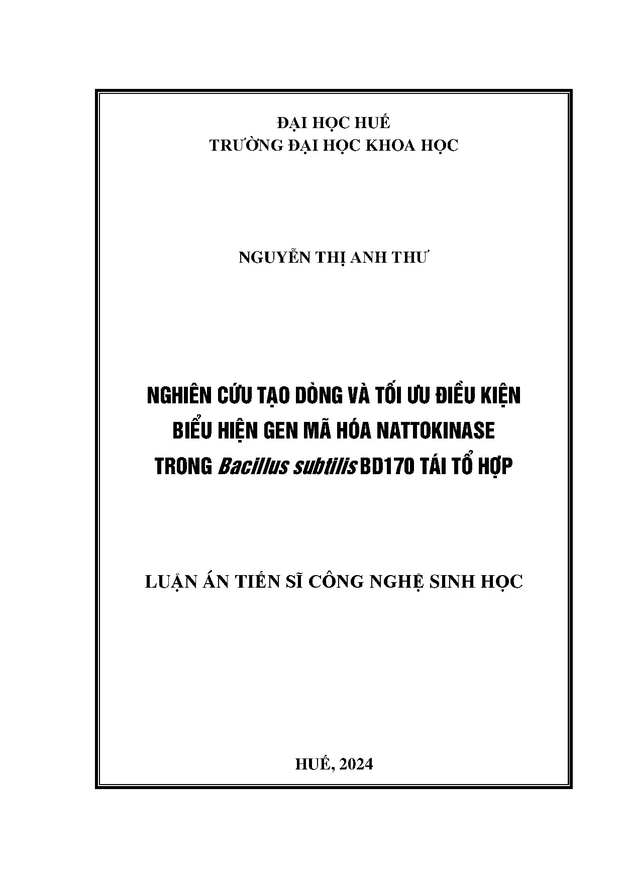 Tối ưu biểu hiện gen Nattokinase trong Bacillus subtilis