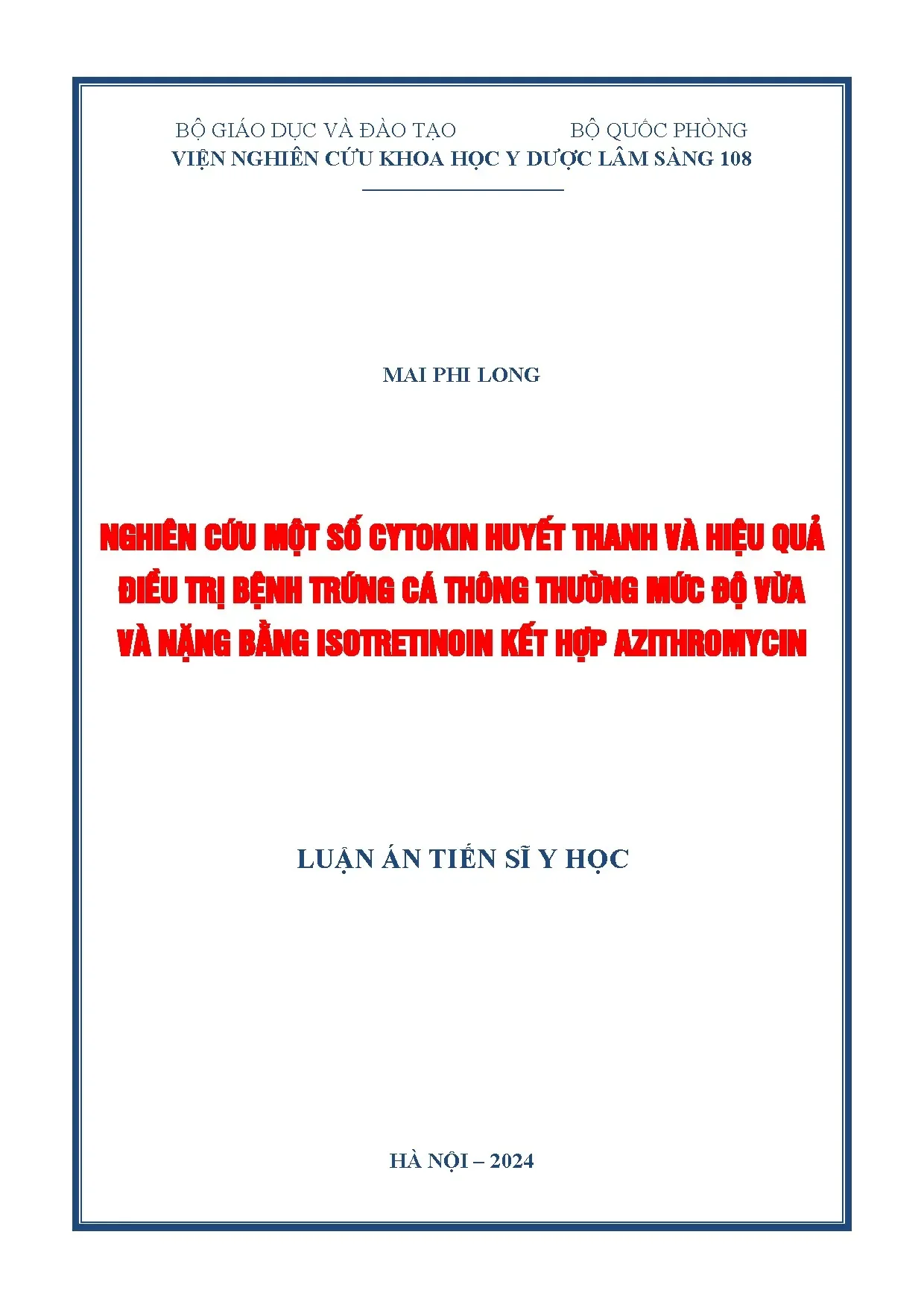 Trứng cá vừa-nặng: Cytokin, Isotretinoin kết hợp Azithromycin