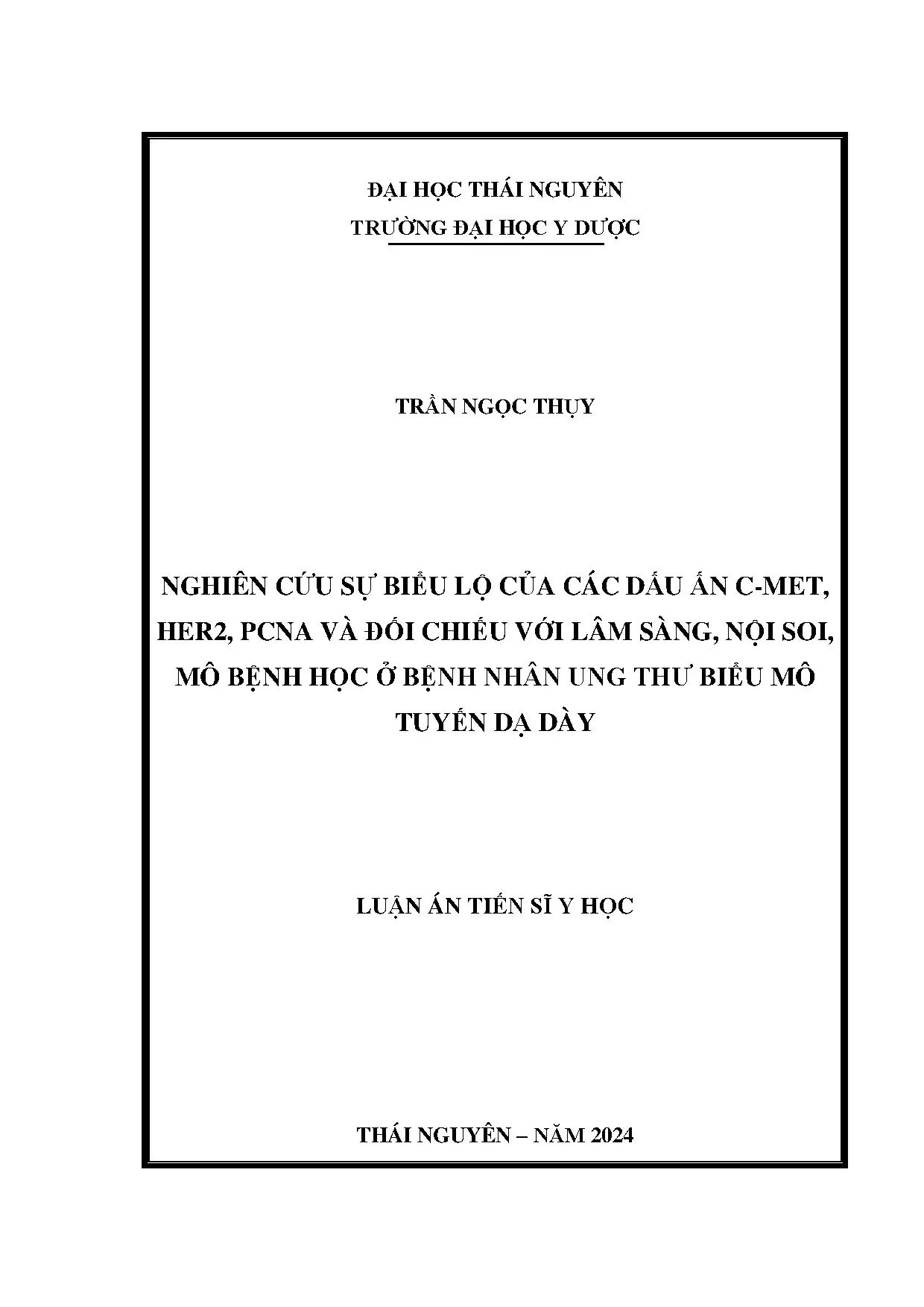 Nghiên cứu C-MET, HER2, PCNA trong ung thư dạ dày