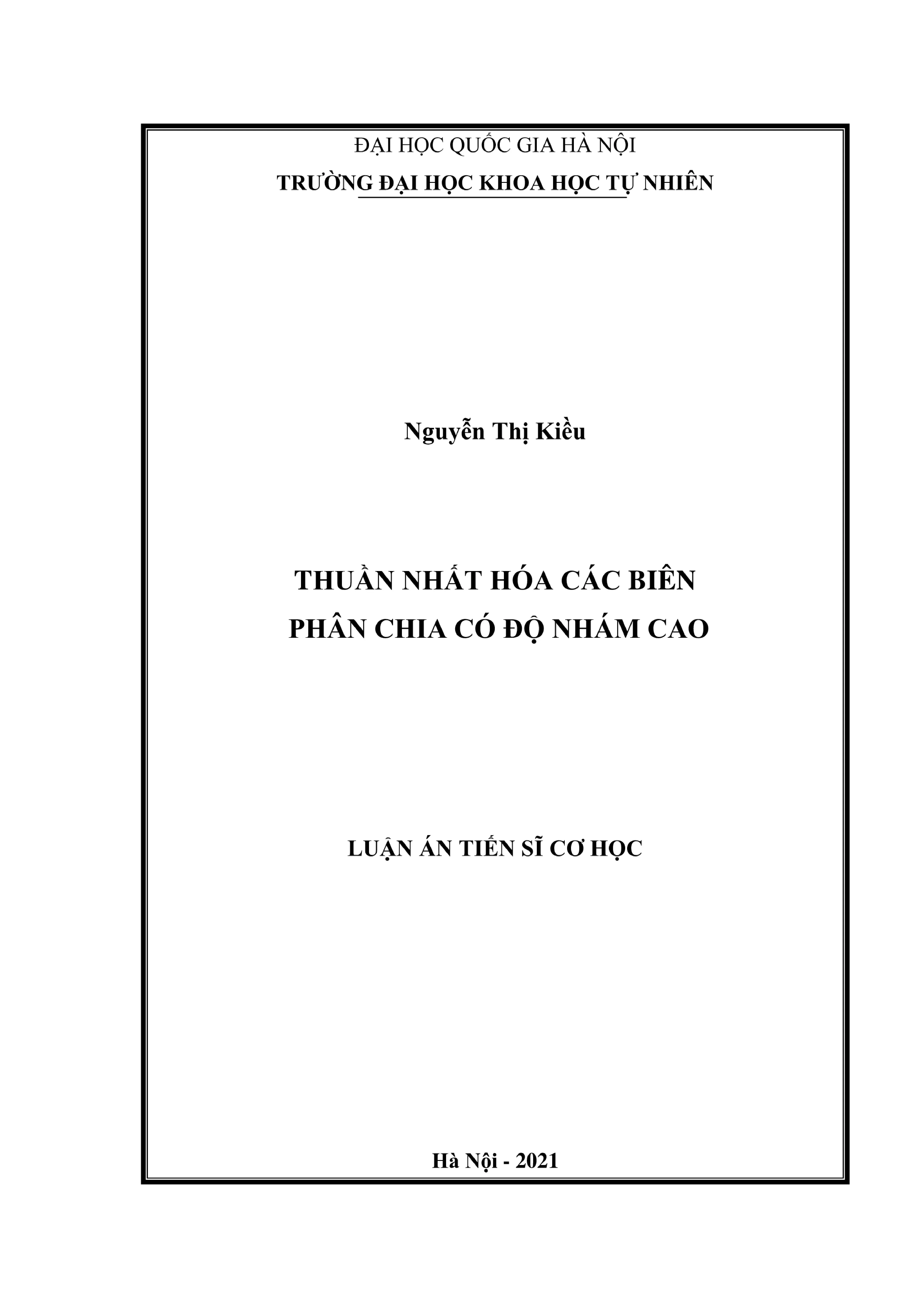 Luận án Tiến sĩ: Thuần nhất hóa biên phân chia độ nhám cao