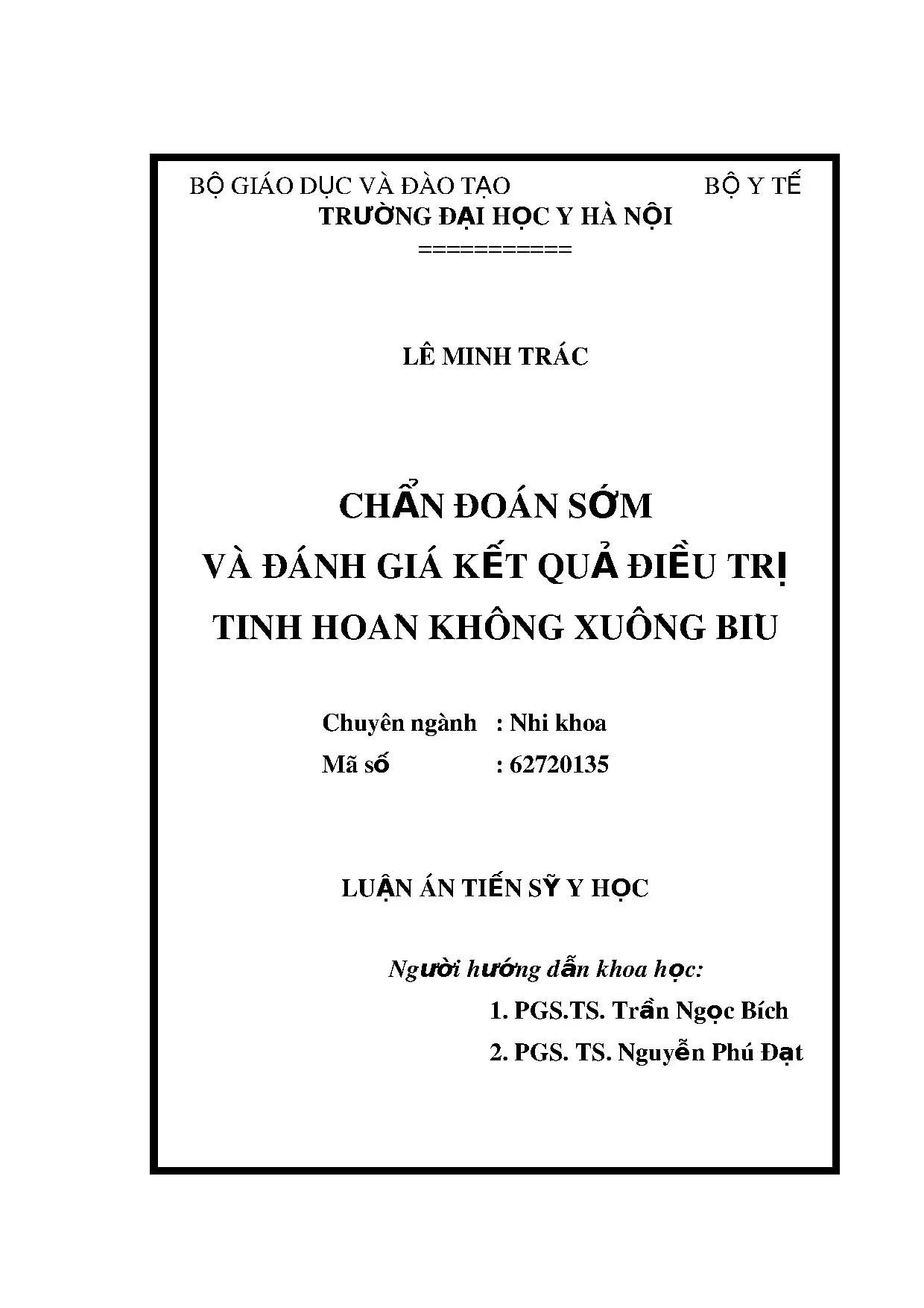Chẩn đoán sớm và điều trị tinh hoàn không xuống bìu