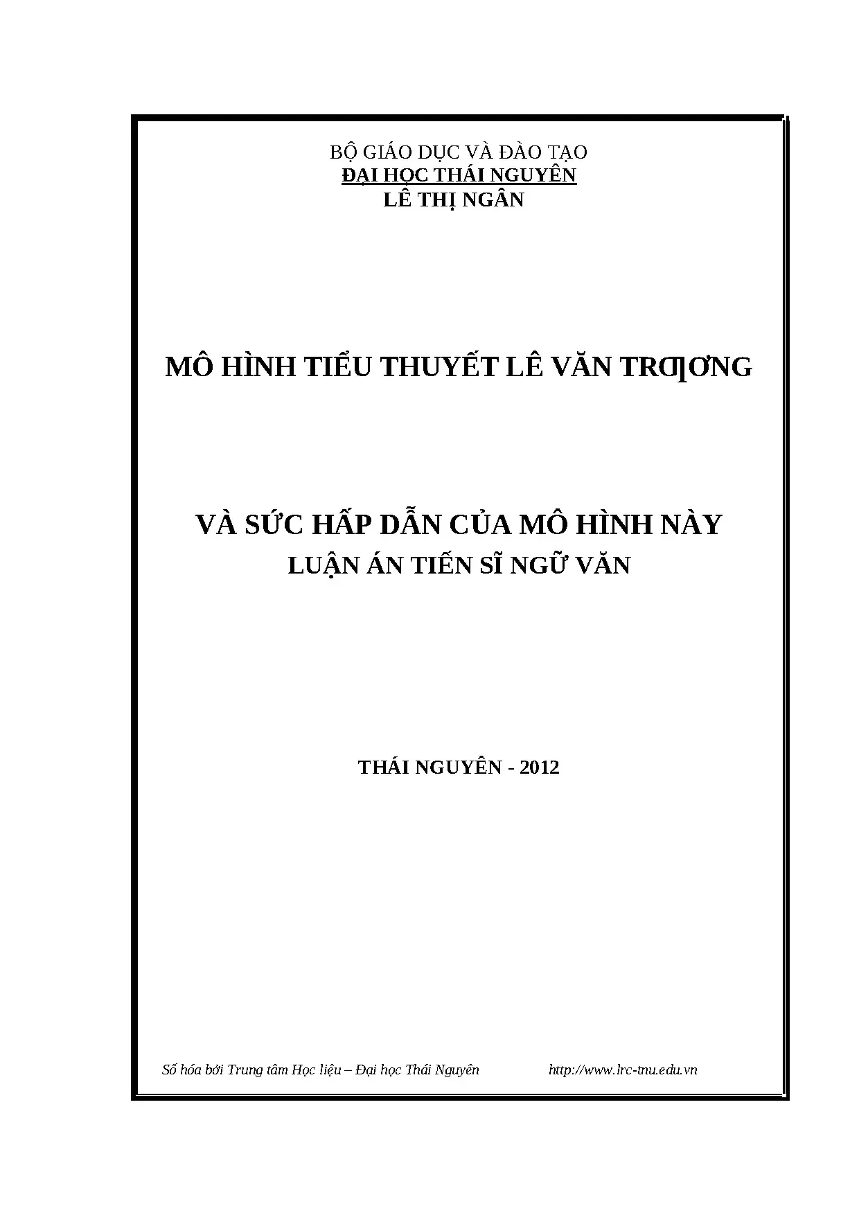 Mô hình tiểu thuyết Lê Văn Trương và sức hấp dẫn