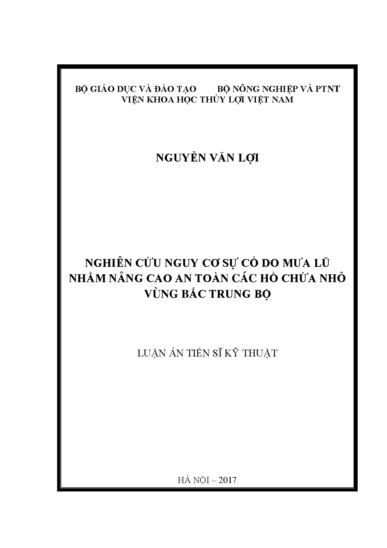 Nghiên cứu nguy cơ sự cố hồ chứa nhỏ do mưa lũ ở Bắc Trung Bộ