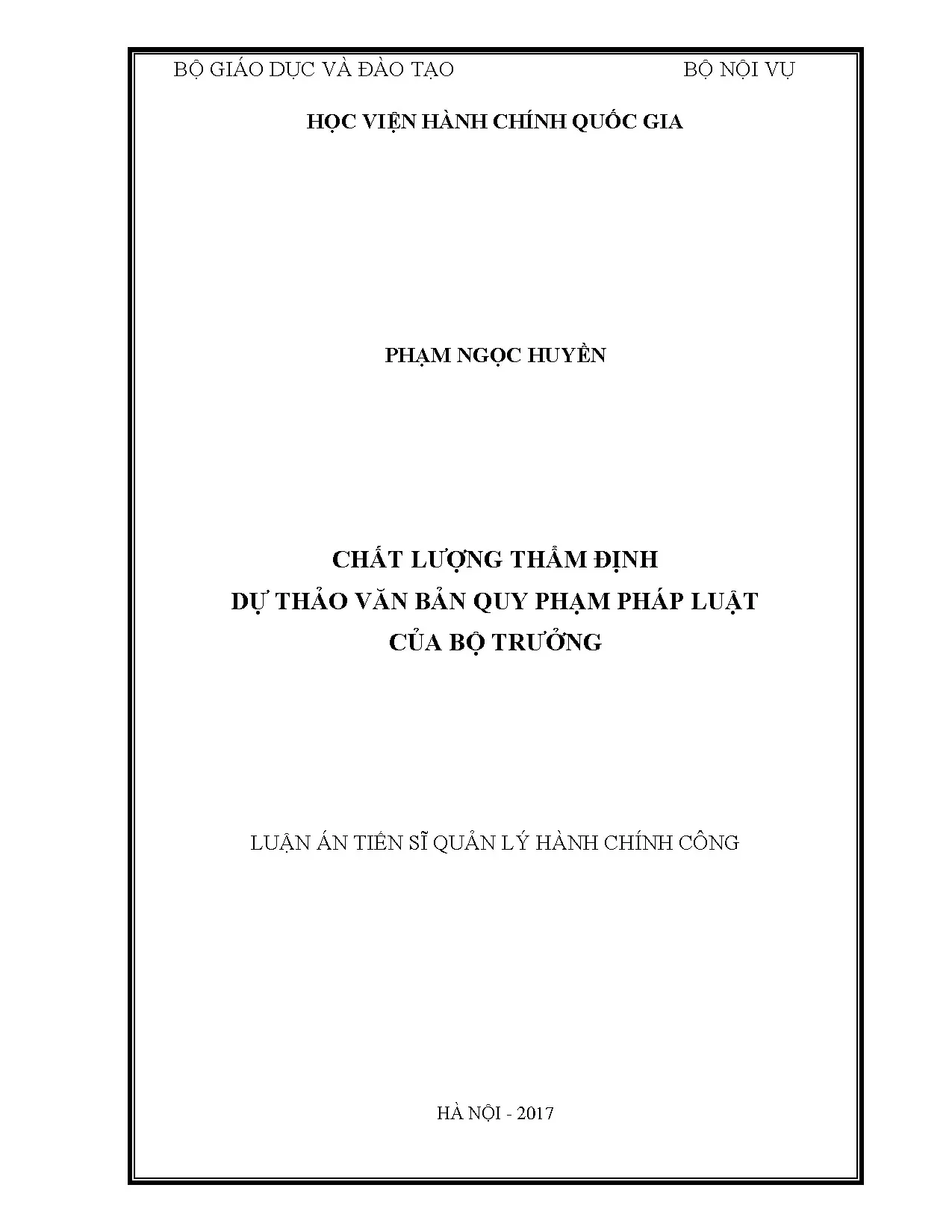 Chất lượng thẩm định dự thảo văn bản quy phạm pháp luật của Bộ trưởng