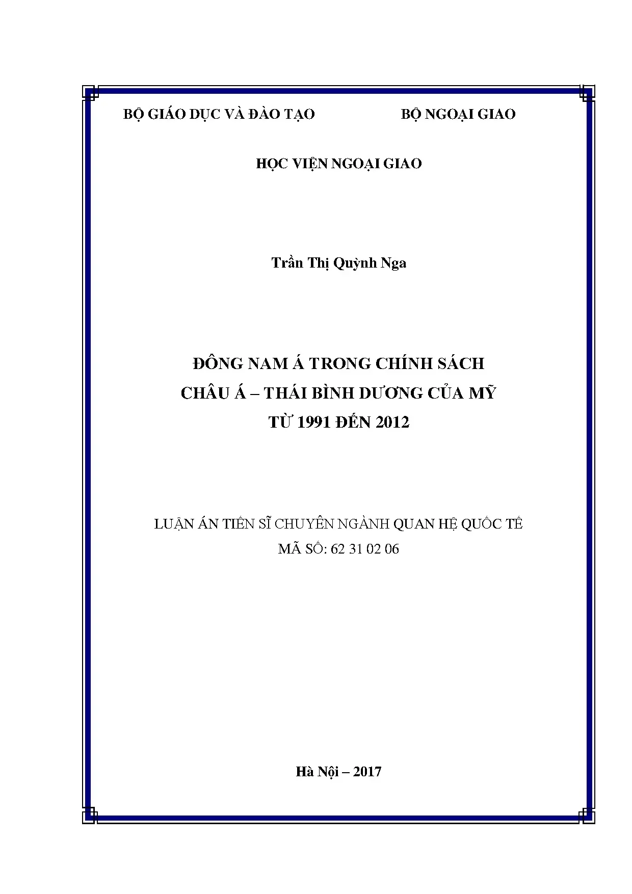 Đông Nam Á trong chính sách châu Á-Thái Bình Dương của Mỹ 1991-2012