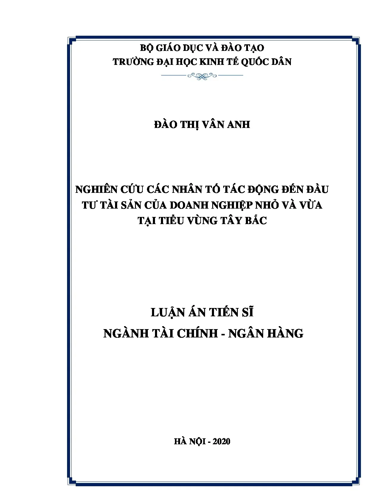 Nhân tố ảnh hưởng đầu tư tài sản DNNVV Tây Bắc