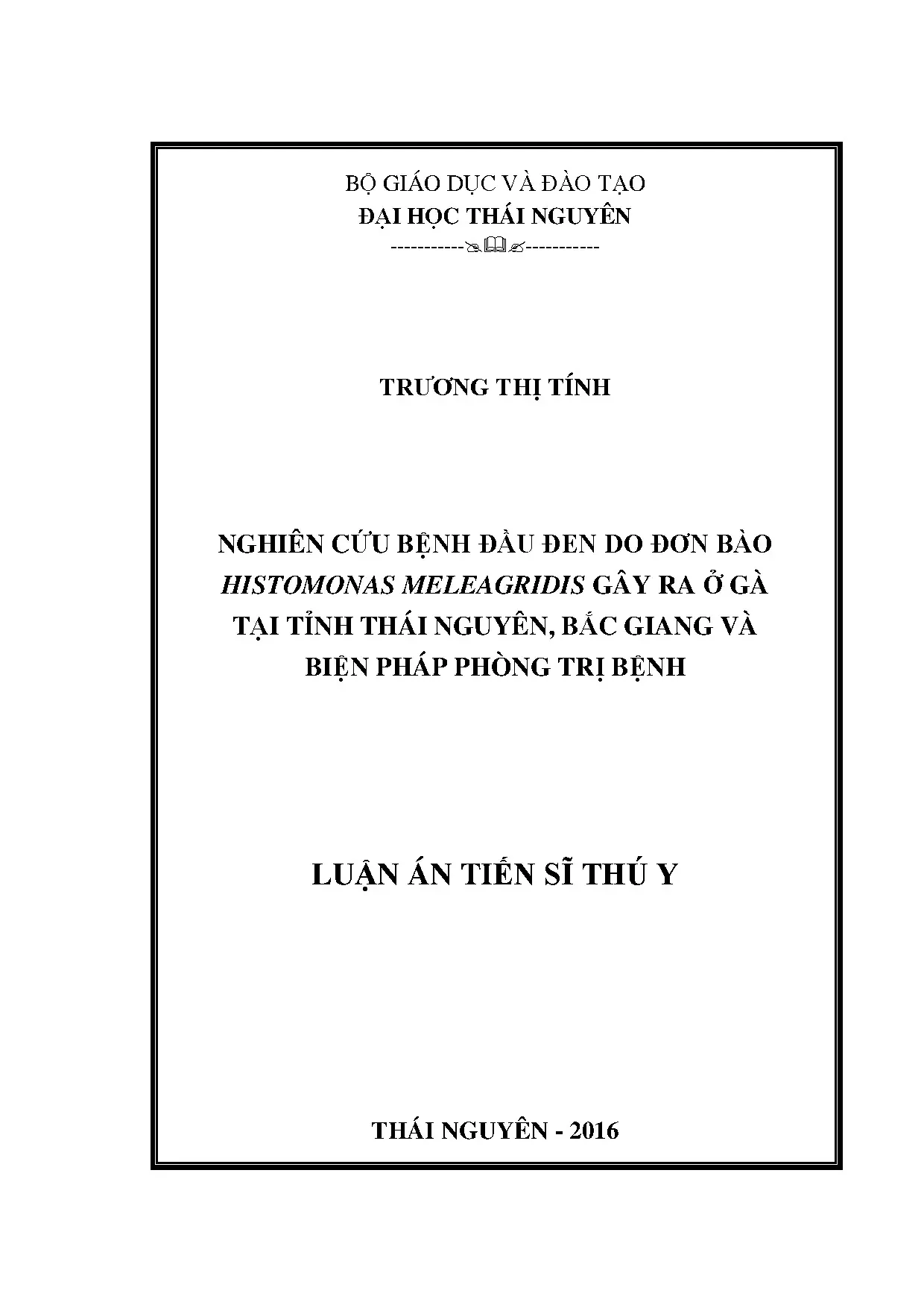 Nghiên cứu bệnh đầu đen ở gà tại Thái Nguyên, Bắc Giang