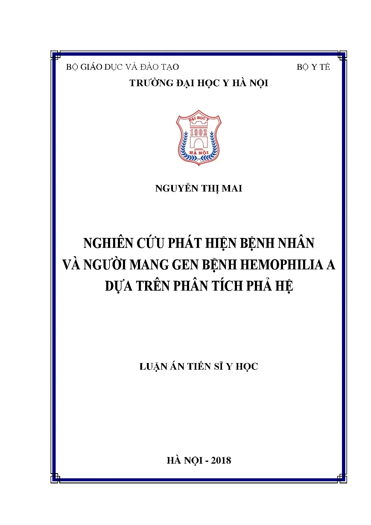 Phát hiện bệnh nhân và người mang gen Hemophilia A