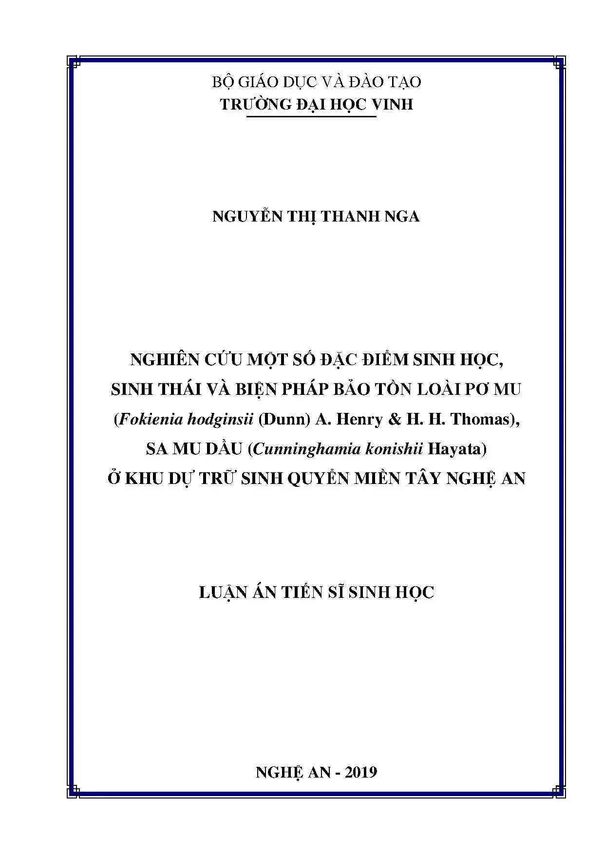 Nghiên cứu đặc điểm sinh học và bảo tồn loài Pơ mu, Sa mu dầu ở miền Tây Nghệ An