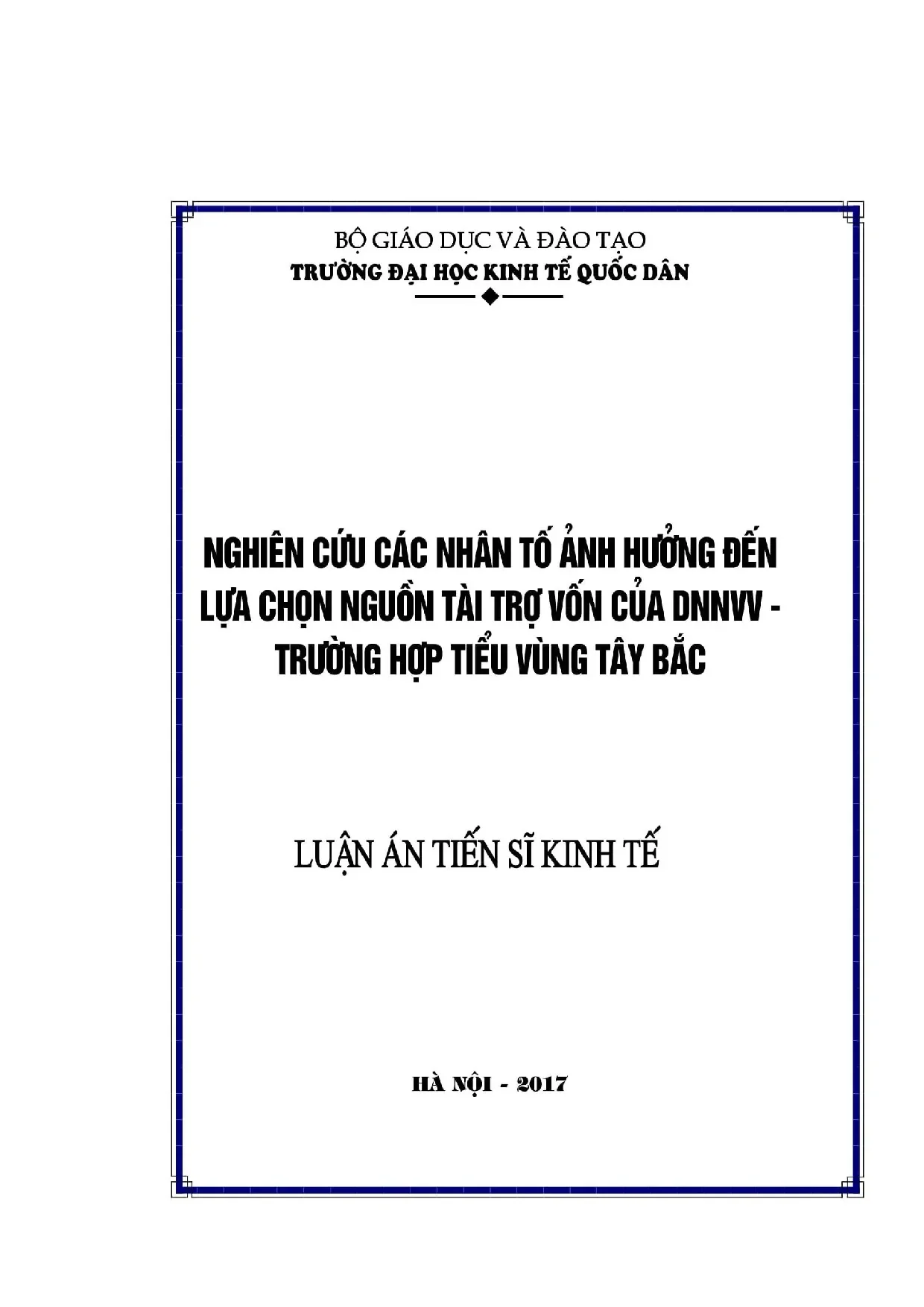 Nghiên cứu các nhân tố ảnh hưởng đến lựa chọn nguồn tài trợ