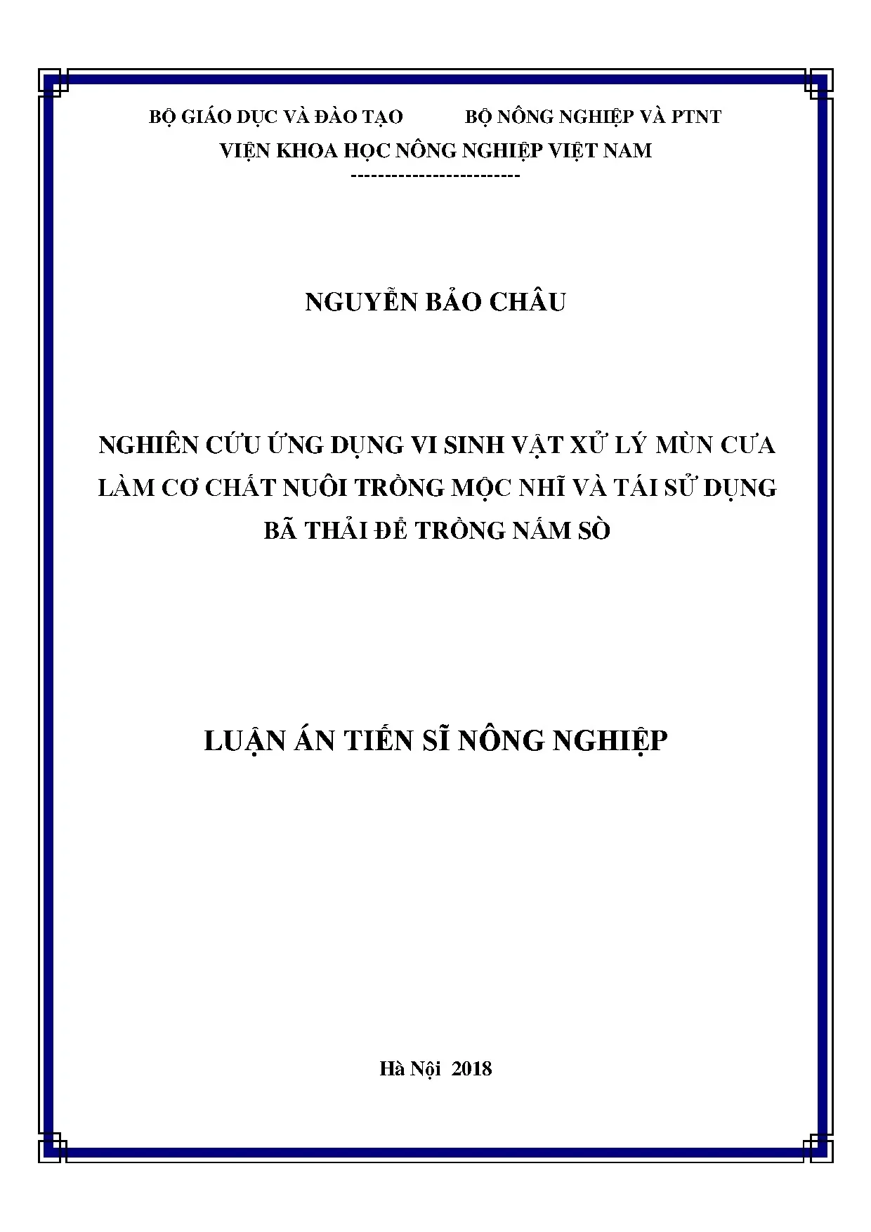 Ứng dụng vi sinh vật xử lý mùn cưa trồng mộc nhĩ, nấm sò