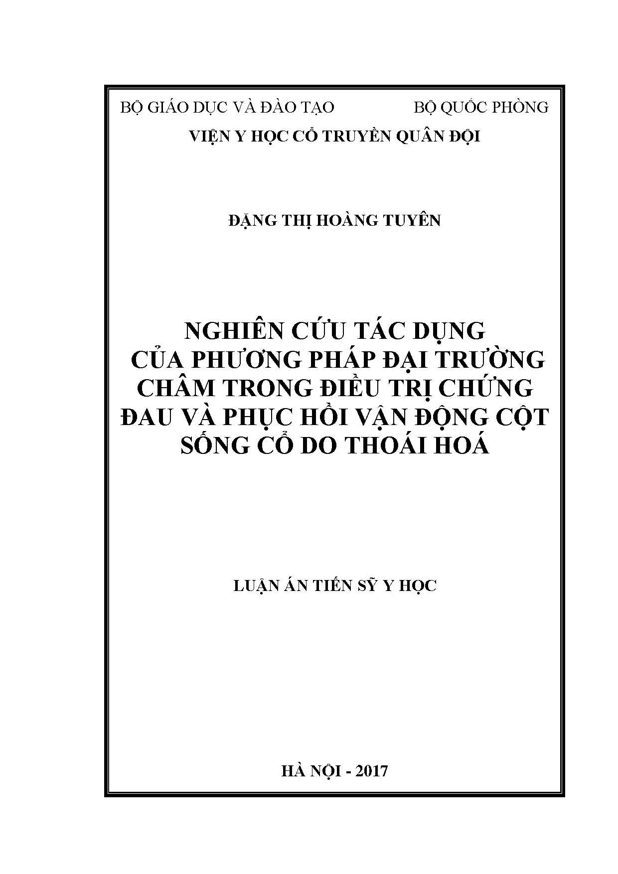 Đại trường châm điều trị đau và phục hồi cột sống cổ thoái hóa