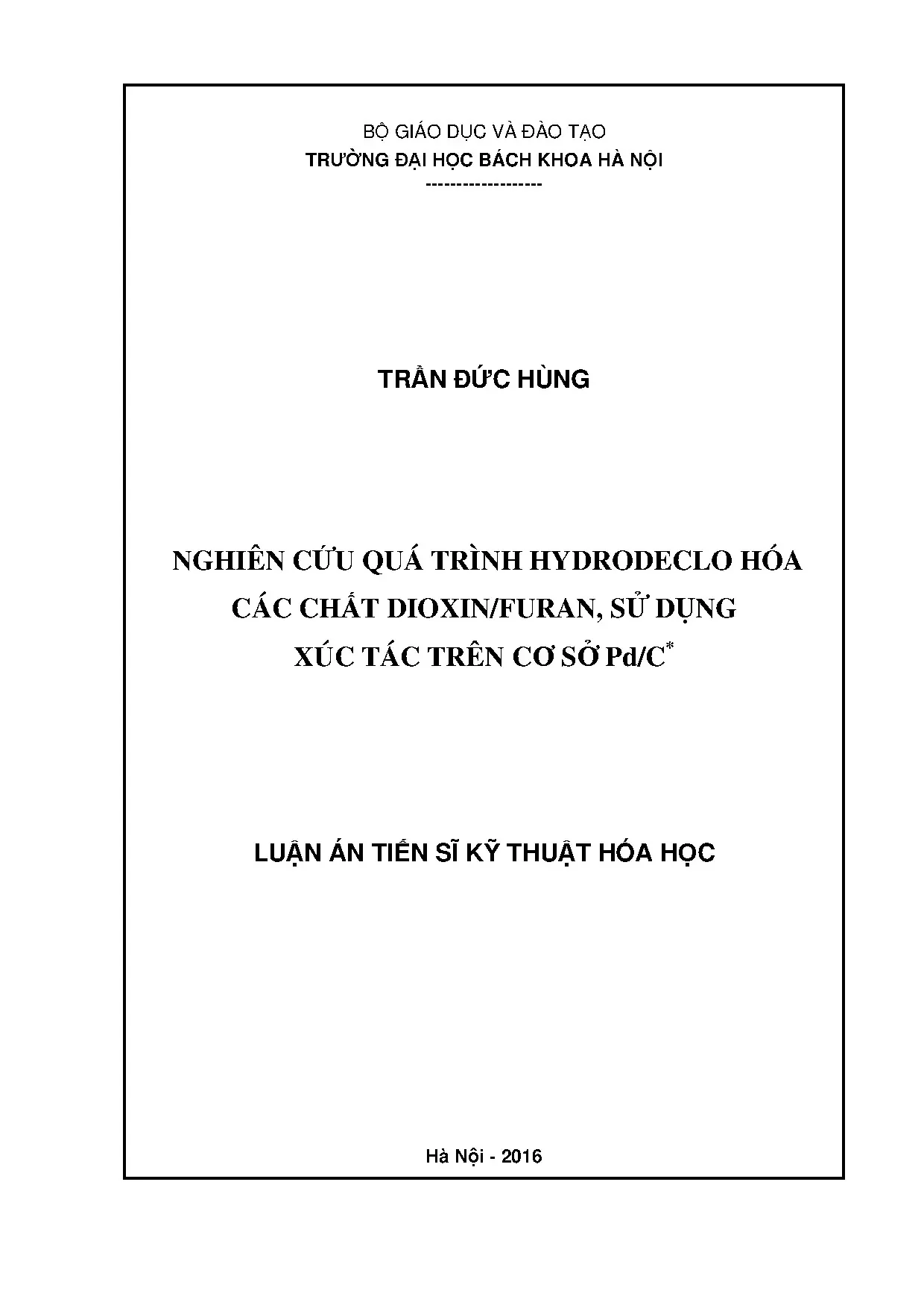 Nghiên cứu hydrodechlorination dioxin/furan bằng xúc tác Pd/C