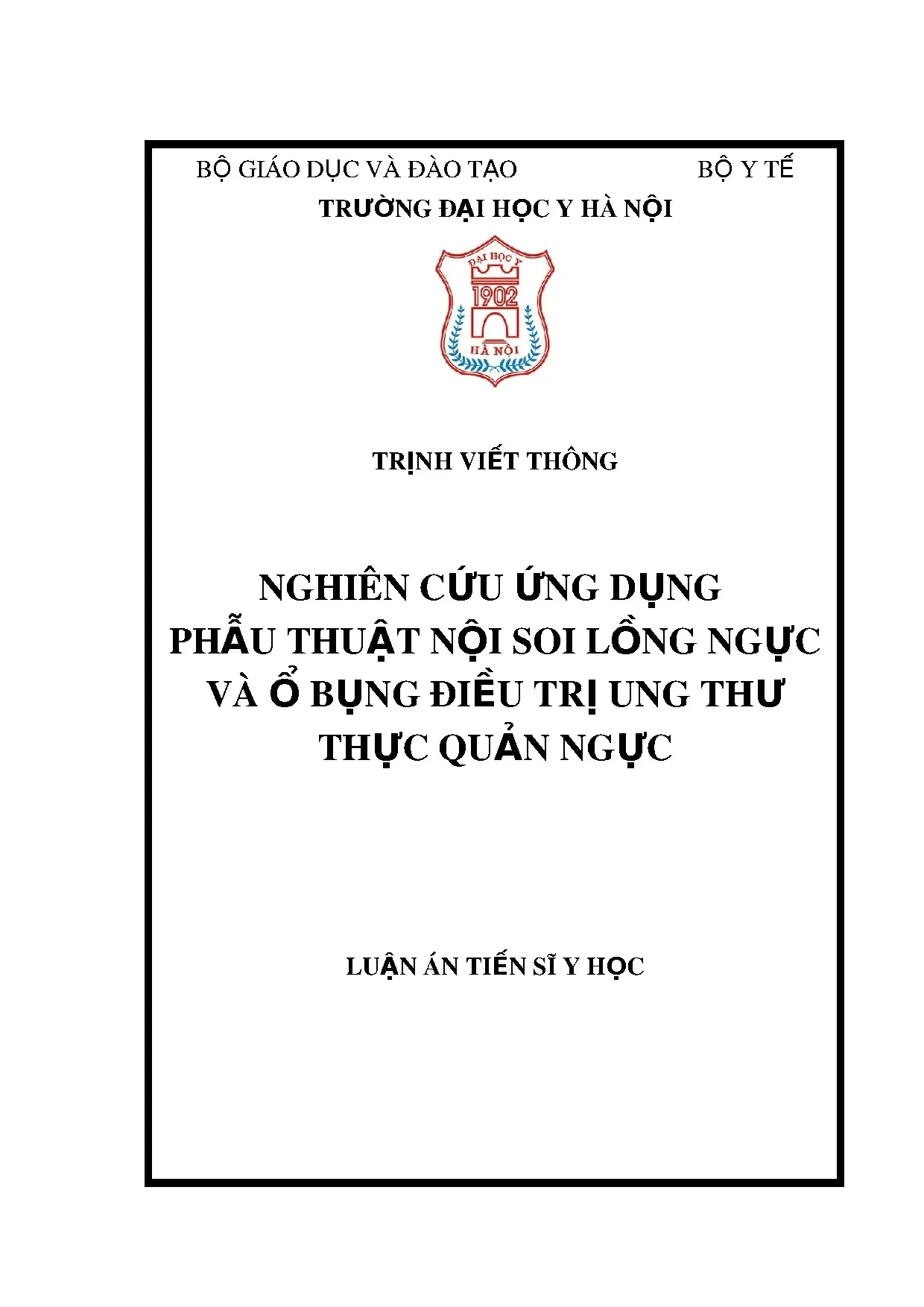 Nghiên cứu ứng dụng phẫu thuật nội soi điều trị ung thư thực quản ngực