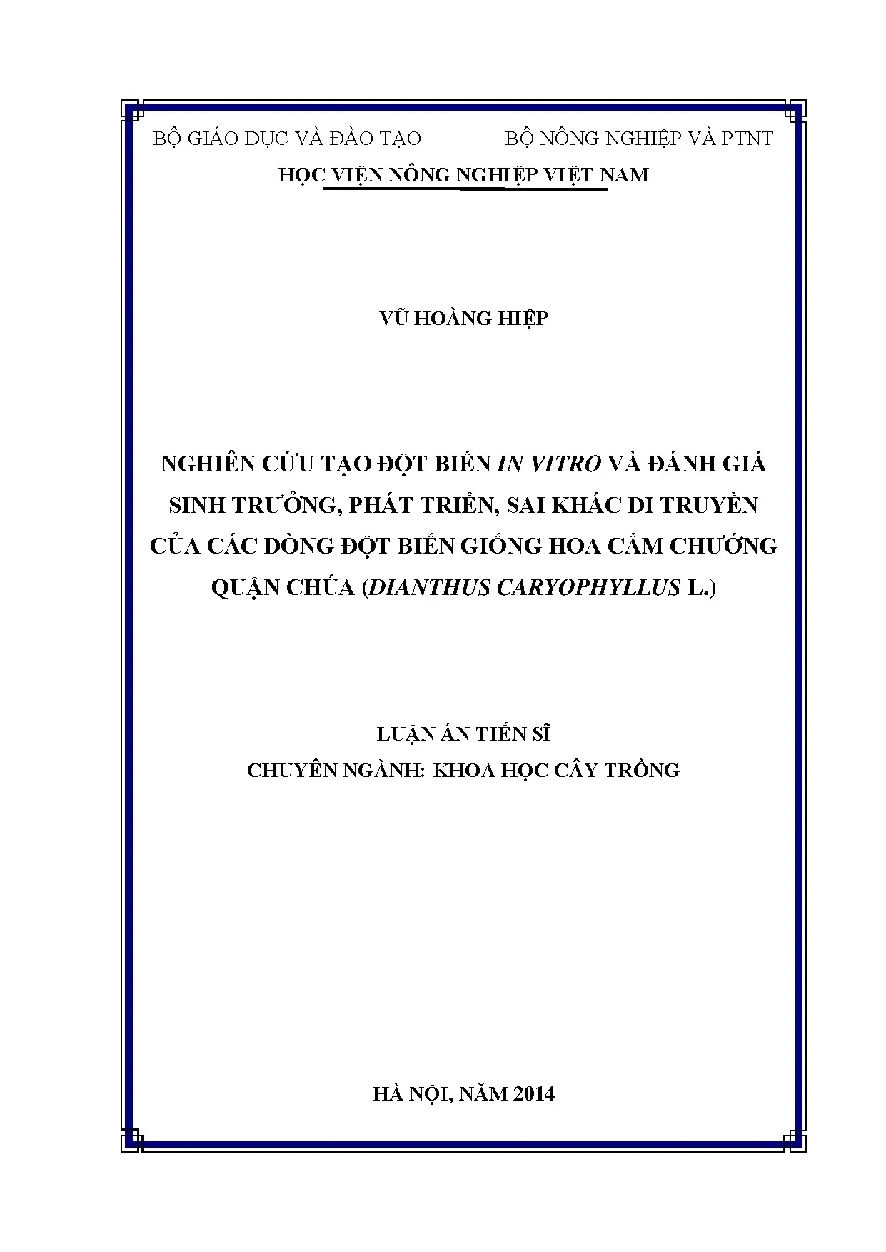Tạo đột biến cẩm chướng Quận Chúa in vitro, đánh giá di truyền