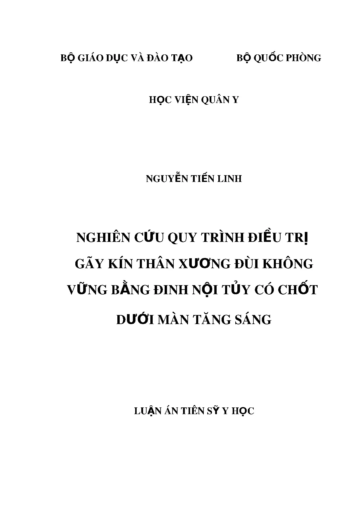 Quy trình điều trị gãy kín thân xương đùi bằng đinh nội tủy chốt