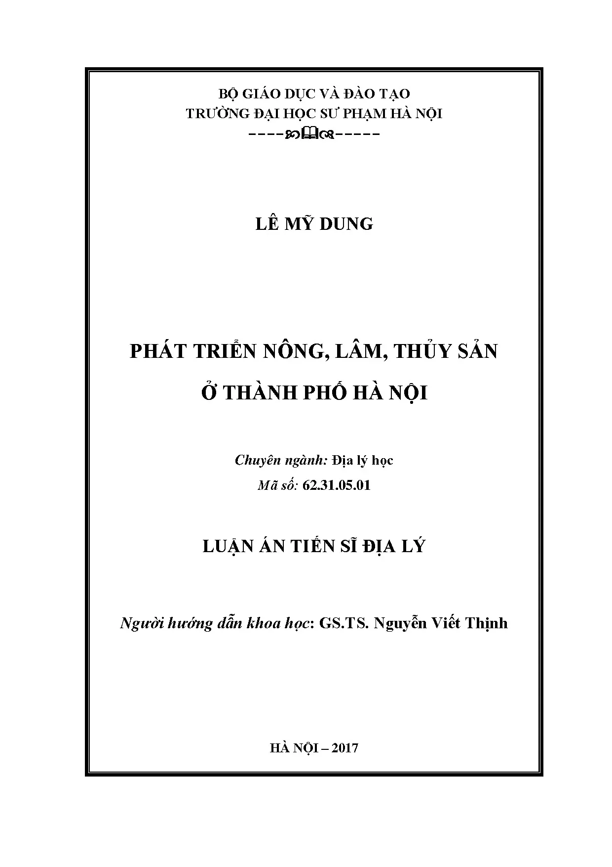 Phát triển nông lâm thủy sản Hà Nội: Thực trạng và định hướng