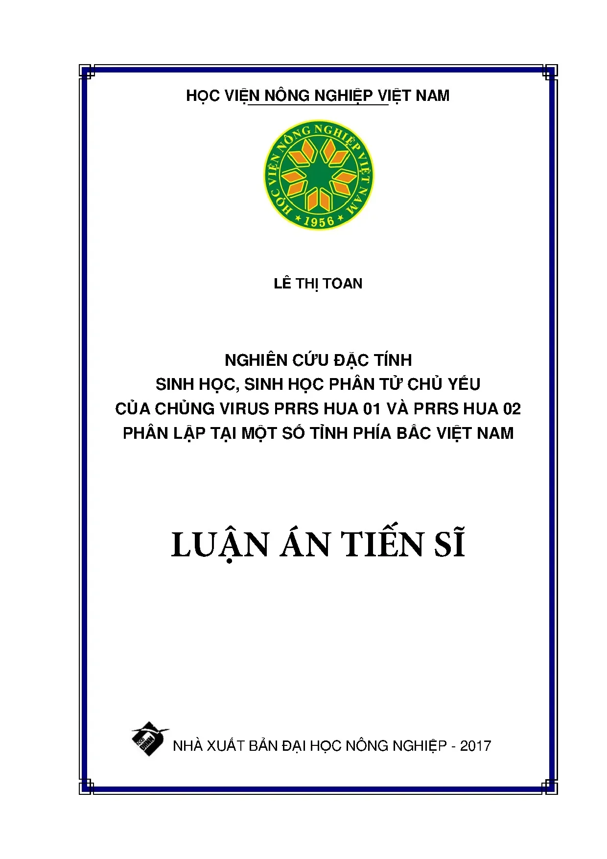 Đặc tính sinh học, phân tử virus PRRS HUA 01 & 02 tại Việt Nam