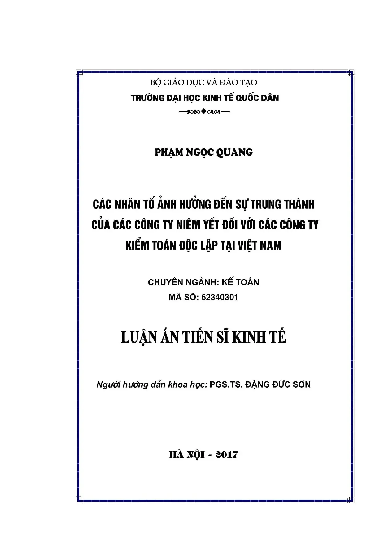 Nhân tố ảnh hưởng sự trung thành của DN niêm yết với CTKT độc lập