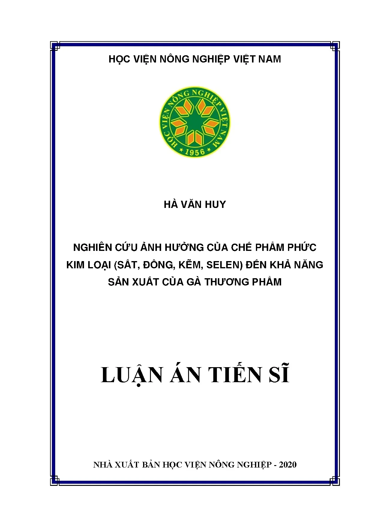 Ảnh hưởng chế phẩm Fe, Cu, Zn, Se đến năng suất gà thương phẩm