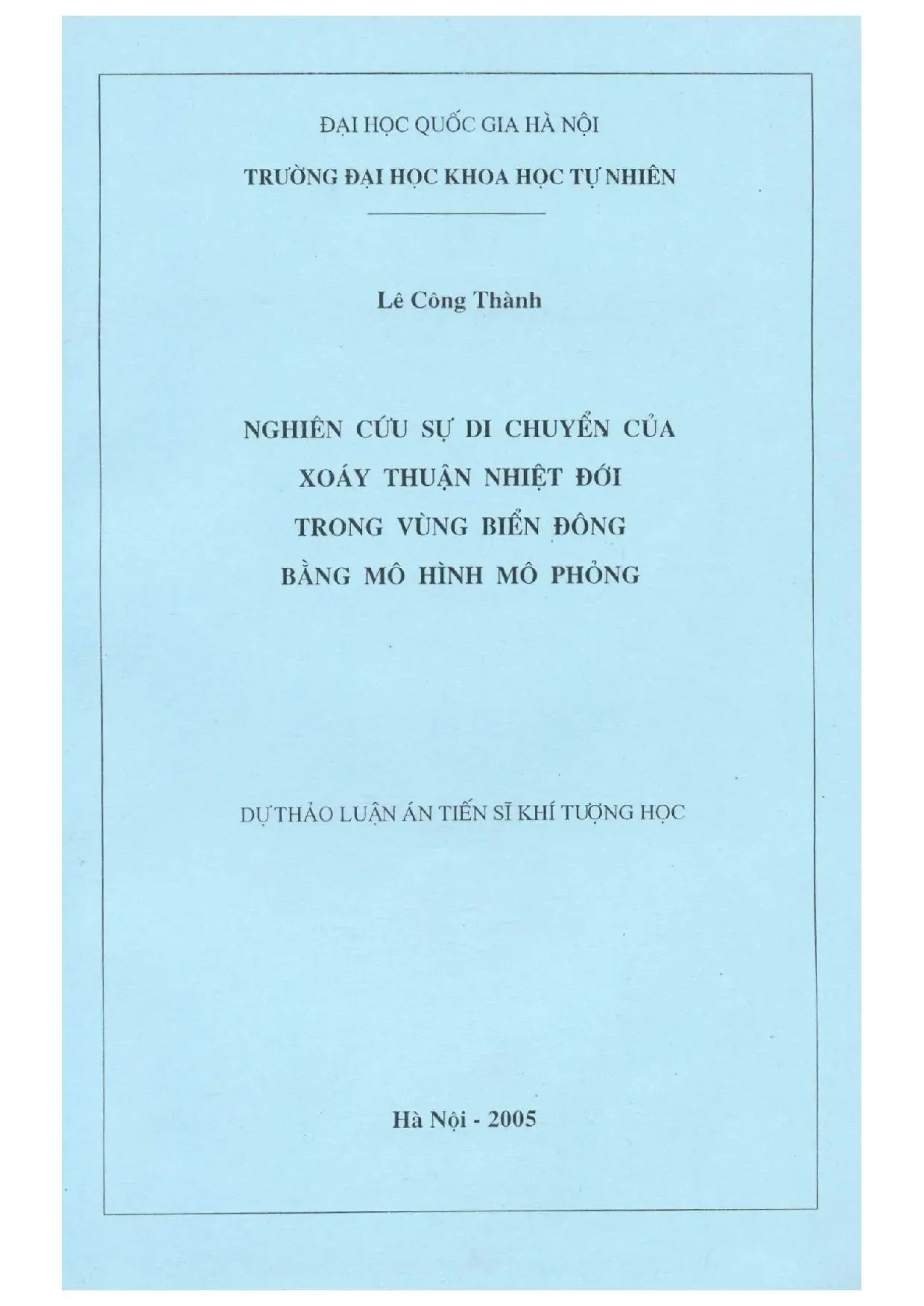 Nghiên cứu sự di chuyển của xoáy thuận nhiệt đới trong vùng