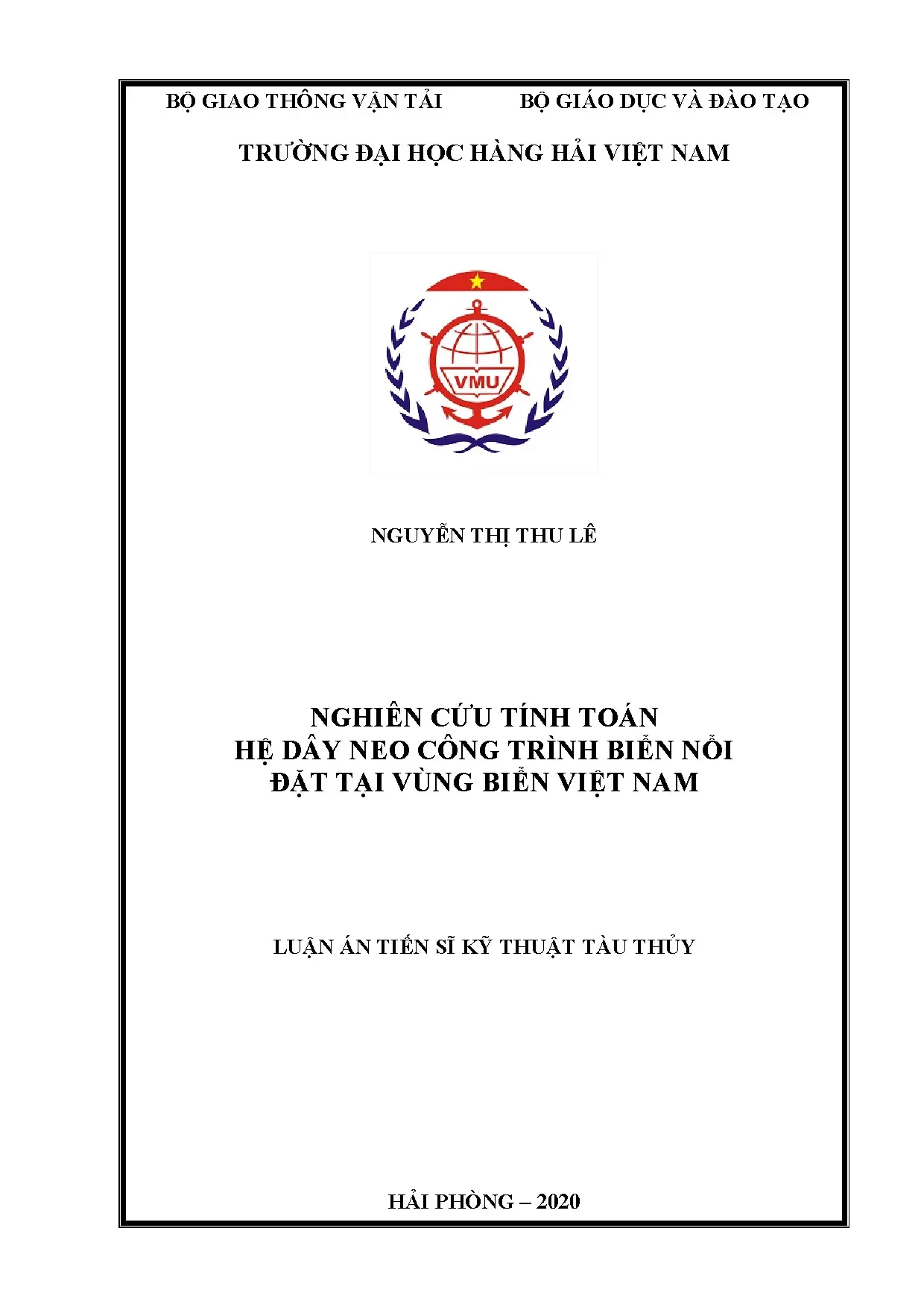 Tính toán hệ dây neo công trình biển nổi vùng biển Việt Nam