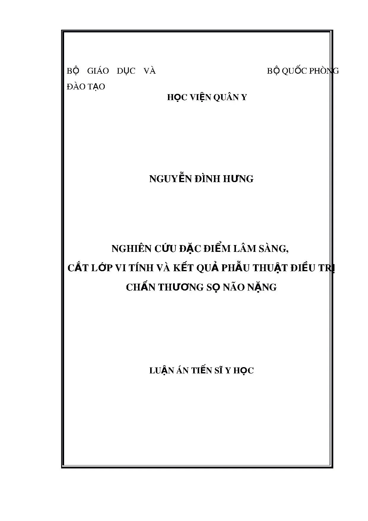 Nghiên cứu đặc điểm lâm sàng cắt lớp vi tính và kết quả phẫu thuật điều trị chấn thương sọ não nặng
