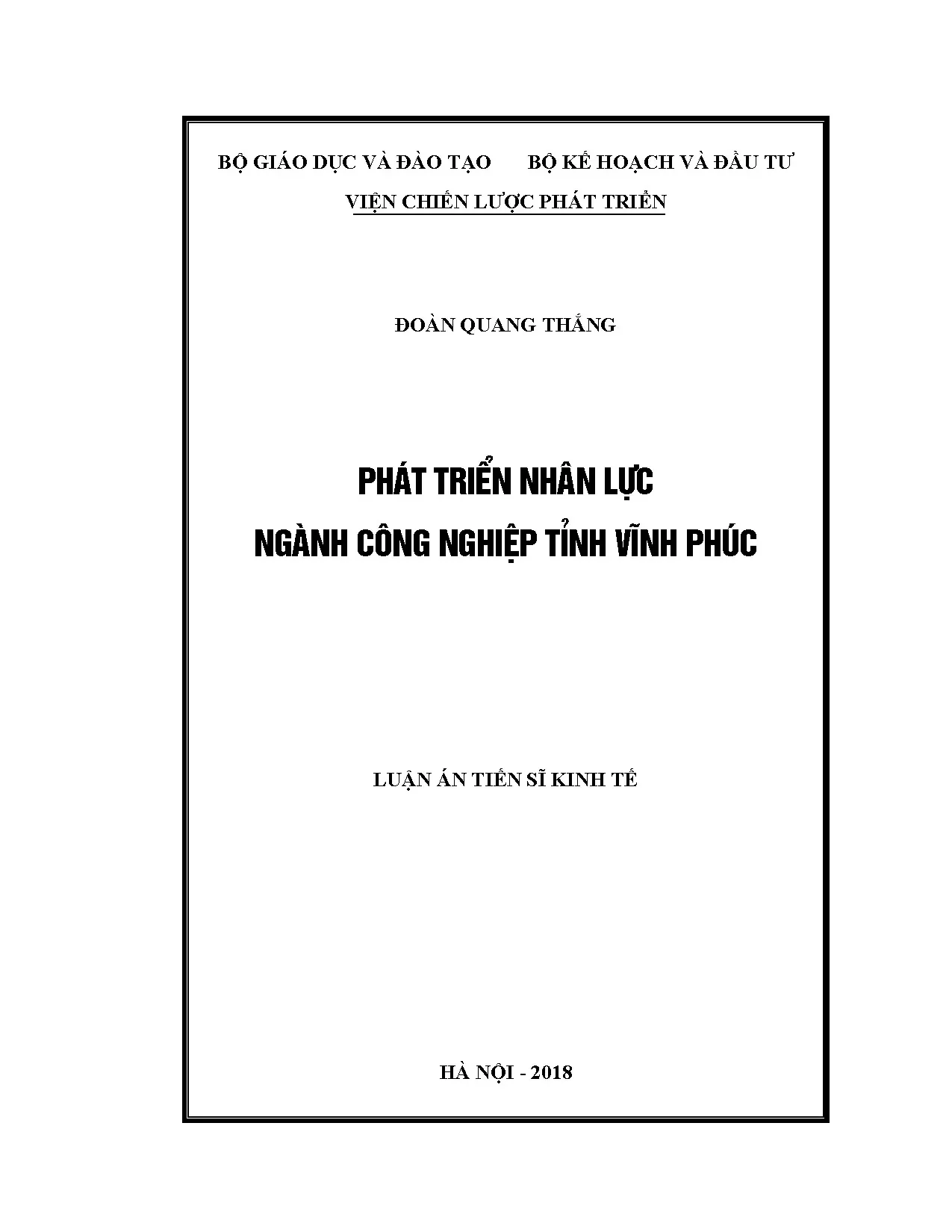 Phát triển nhân lực công nghiệp Vĩnh Phúc: Luận án Tiến sĩ