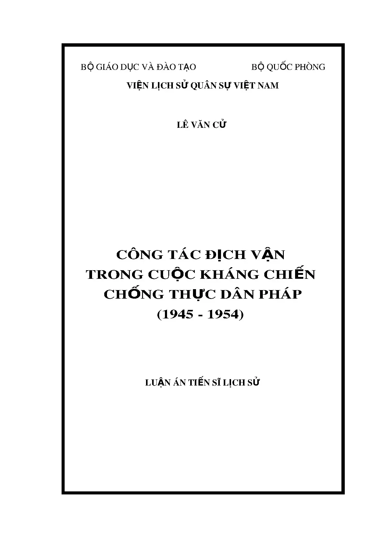 Công tác địch vận trong kháng chiến chống Pháp 1945-1954