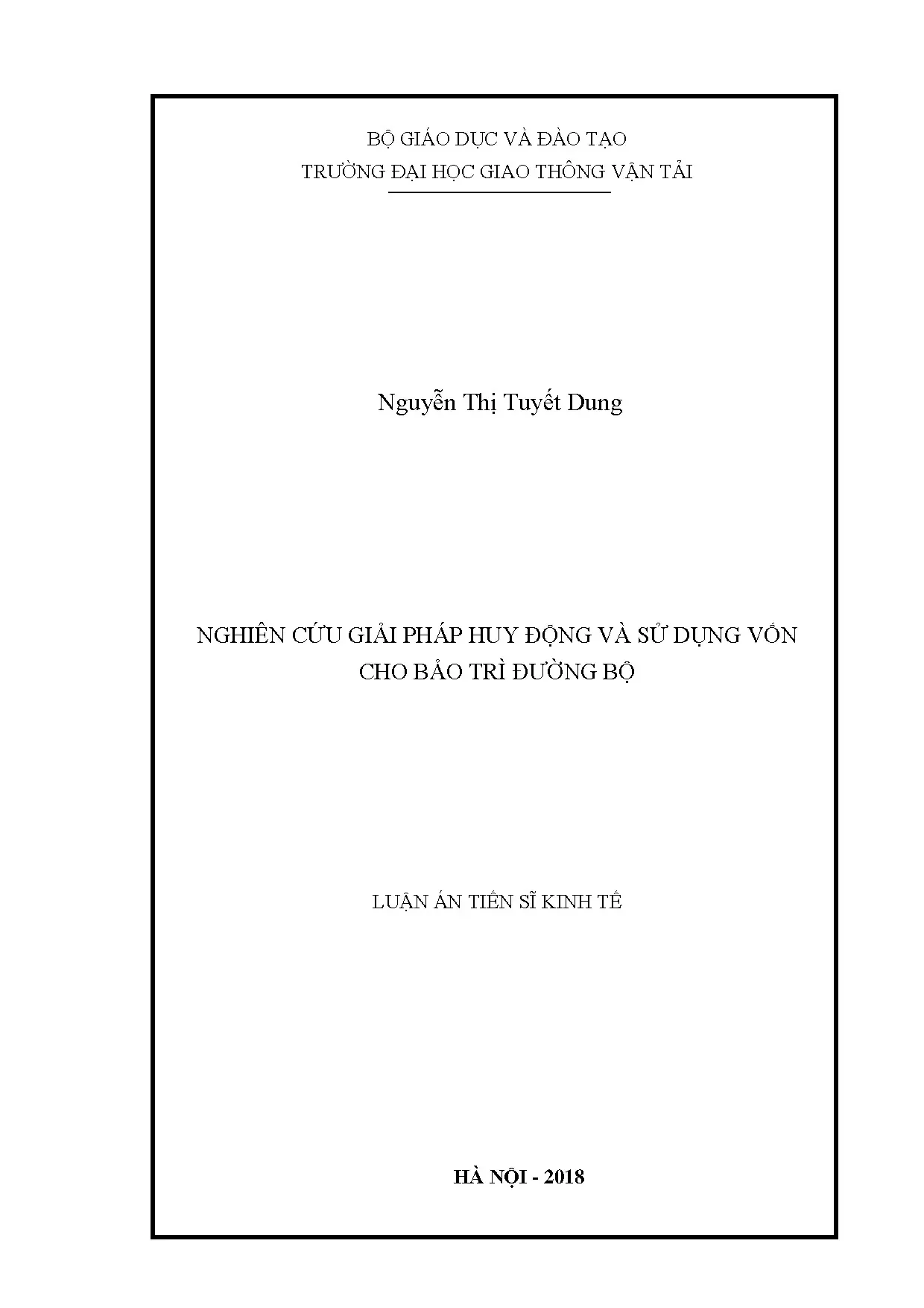 Giải pháp huy động và sử dụng vốn bảo trì đường bộ