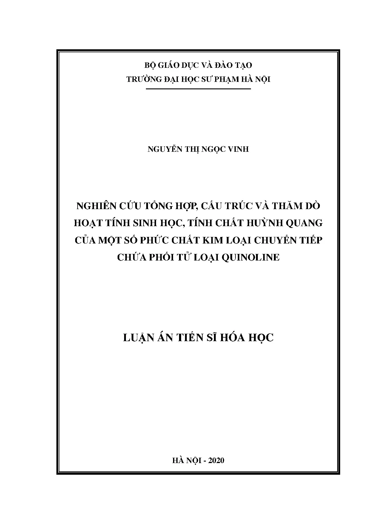 Nghiên cứu tổng hợp phức chất kim loại chuyển tiếp chứa quinoline