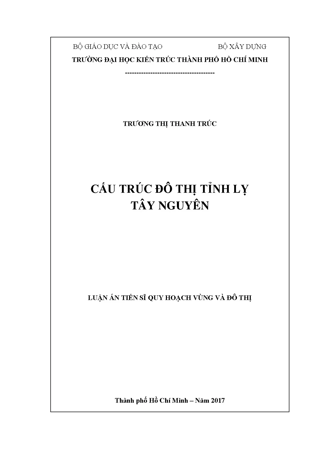Nghiên cứu cấu trúc đô thị tỉnh lỵ Tây Nguyên (2017)
