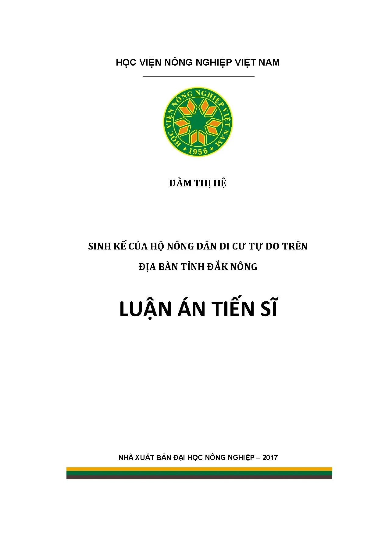 Sinh kế hộ nông dân di cư tự do tại Đắk Nông