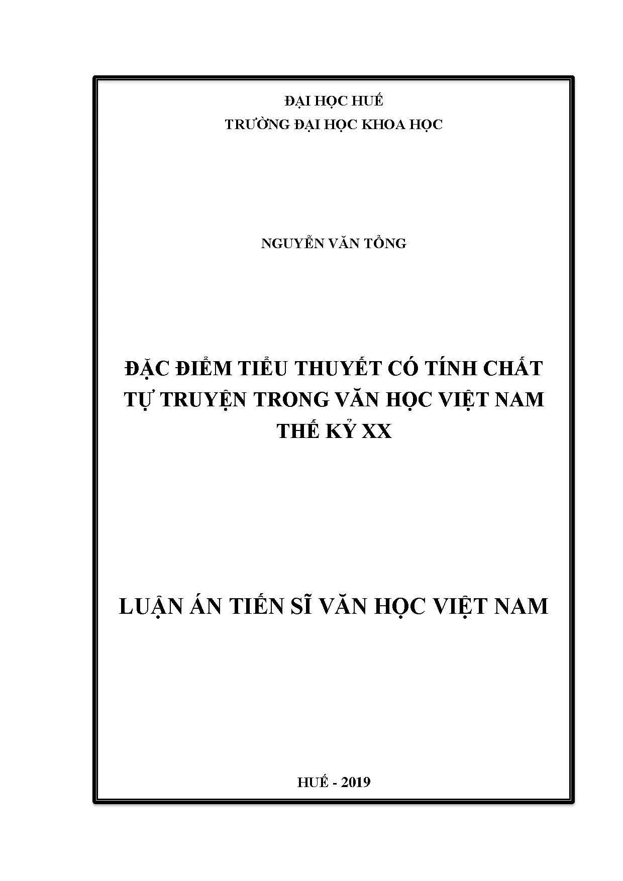 Đặc điểm tiểu thuyết tự truyện văn học Việt Nam thế kỷ XX
