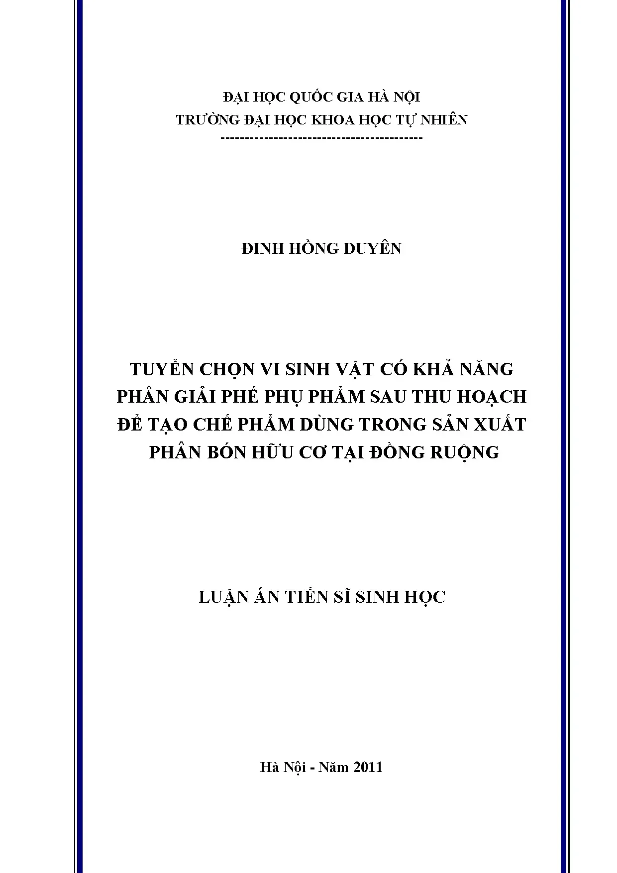 Tuyển chọn vi sinh vật phân giải phế phụ phẩm làm phân bón hữu cơ